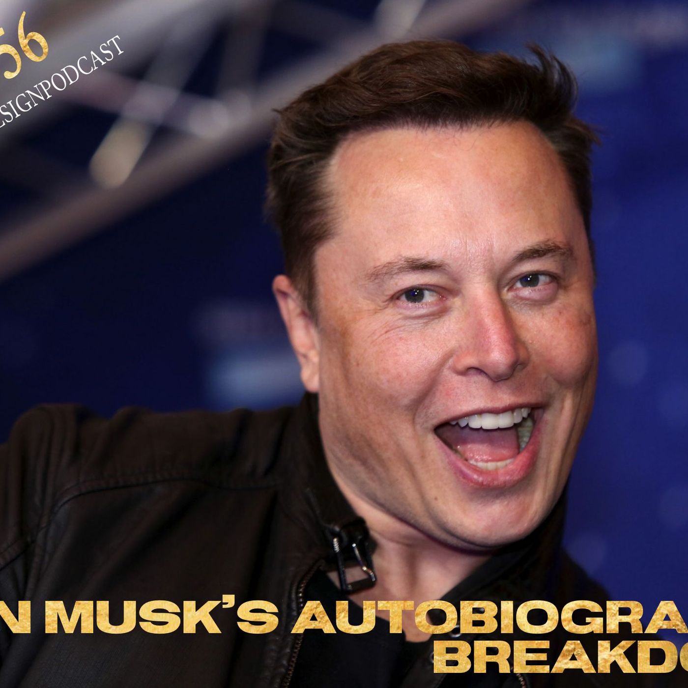 Episode #356 Elon Musk's Autobiography breakdown episode artwork