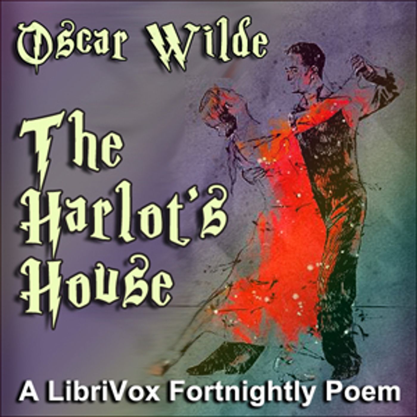 Oscar Wilde, The Harlot's House