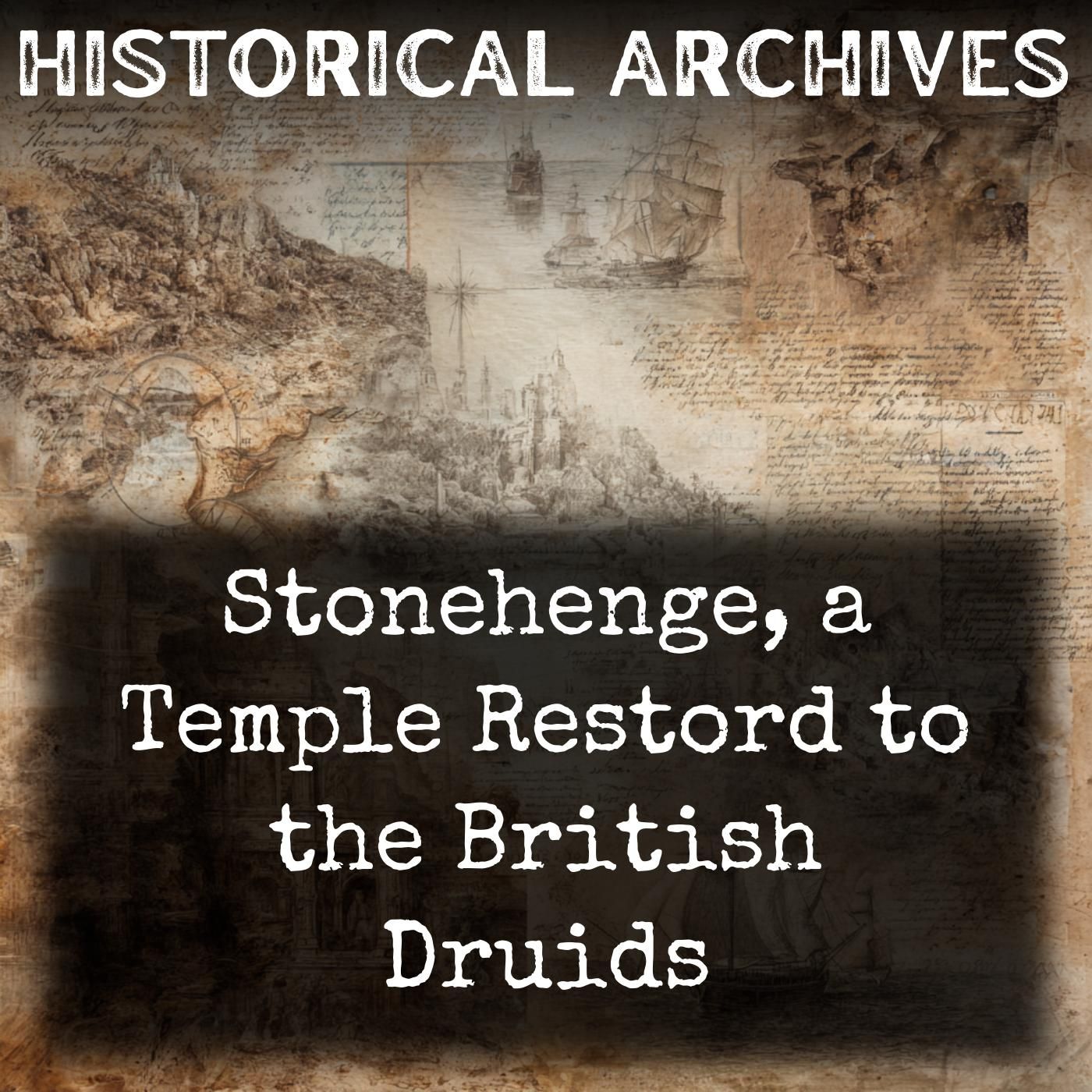 Stonehenge, a Temple Restord to the British Druids