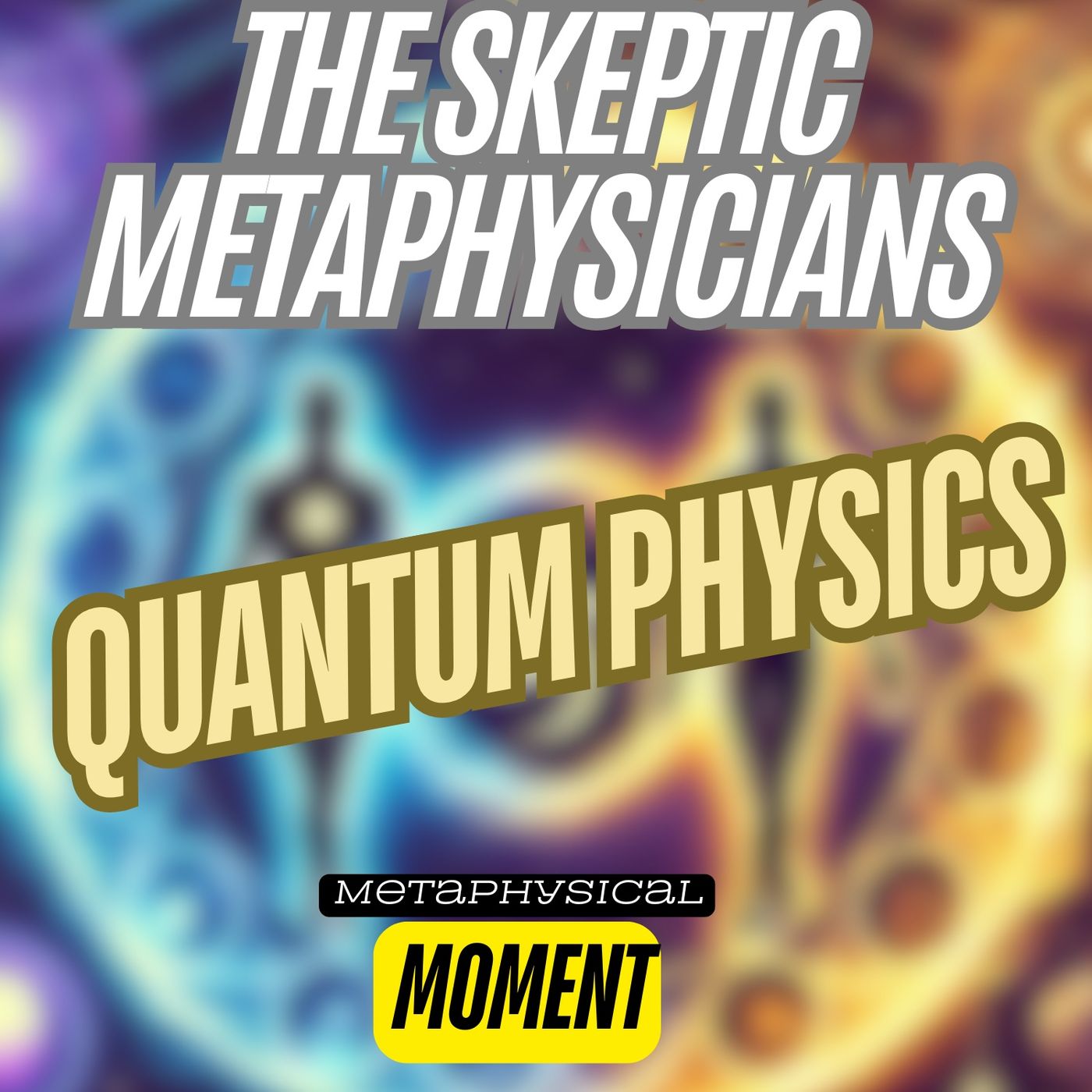 Connecting Quantum Physics and Metaphysics - Metaphysical Moment