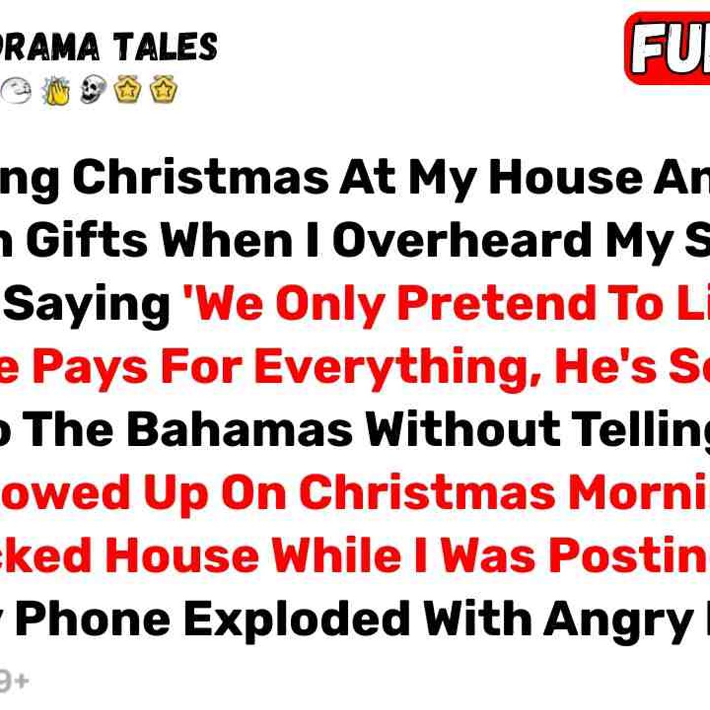I Was Hosting Christmas At My House And Spent _12_000 On Gifts When I... - Best Reddit Stories0 episode artwork