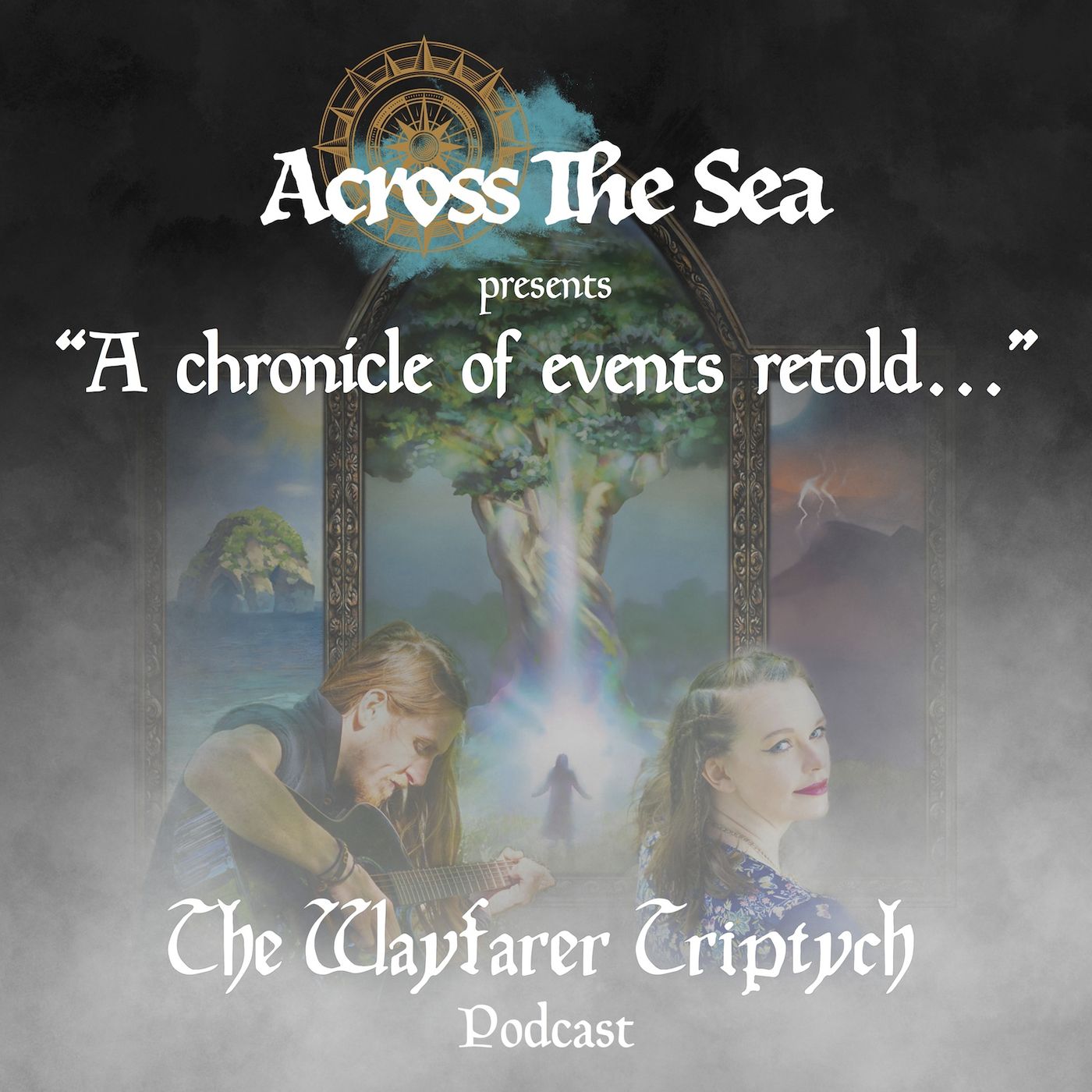 "A chronicle of events retold..."