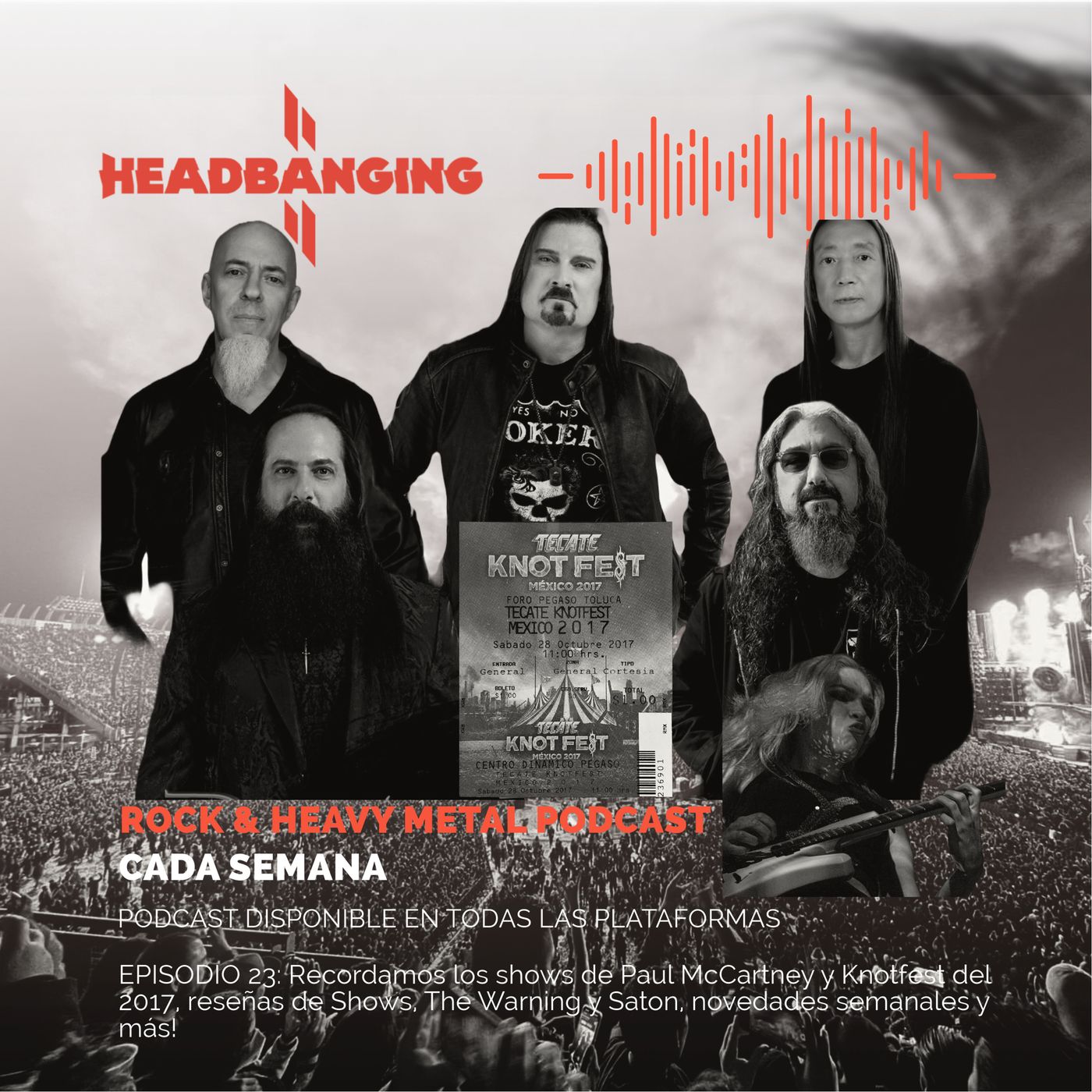 #23 - Satón, The Warning y Dream Theater