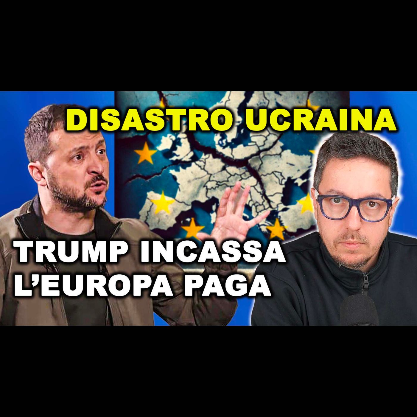 DISASTRO UCRAINA: l’Europa si prepara a pagare il conto mentre TRUMP INCASSA