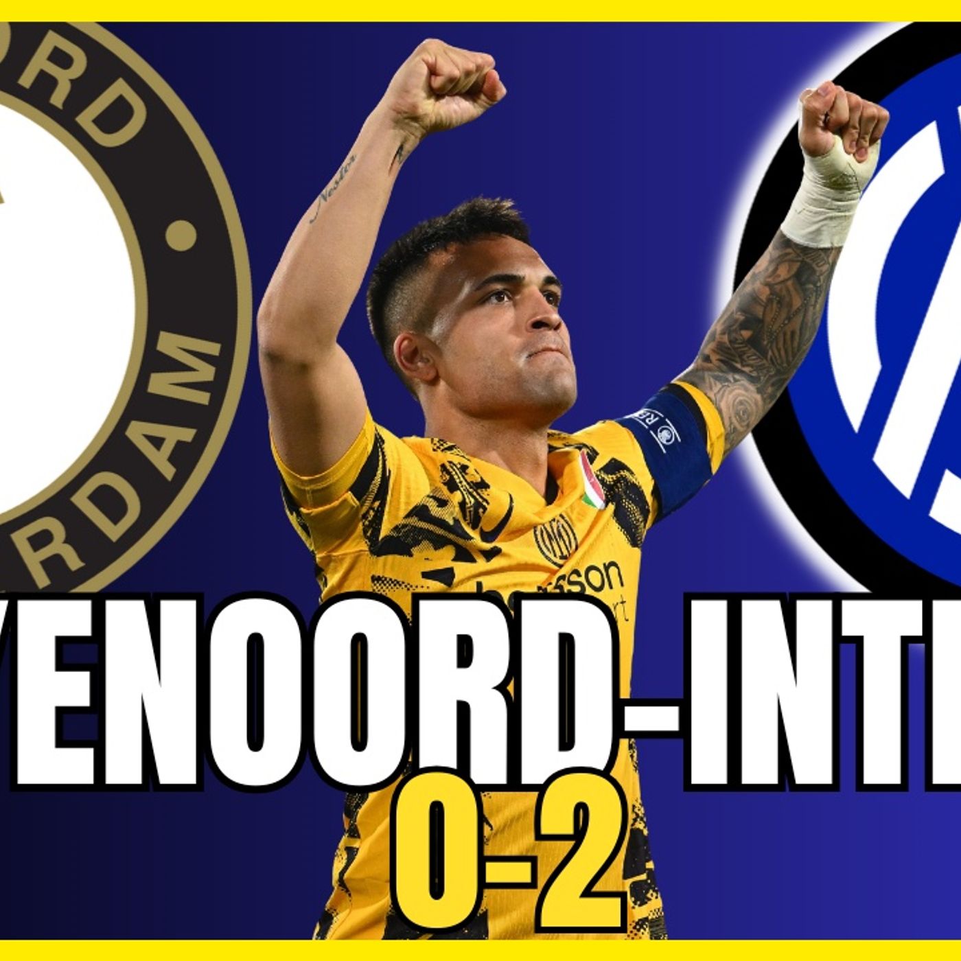 FEYENOORD INTER 0-2: VITTORIA DI AUTORITÀ! BASTONI SUPERBO!