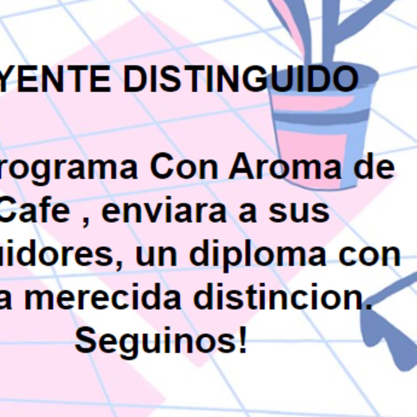 Con Aroma de Café