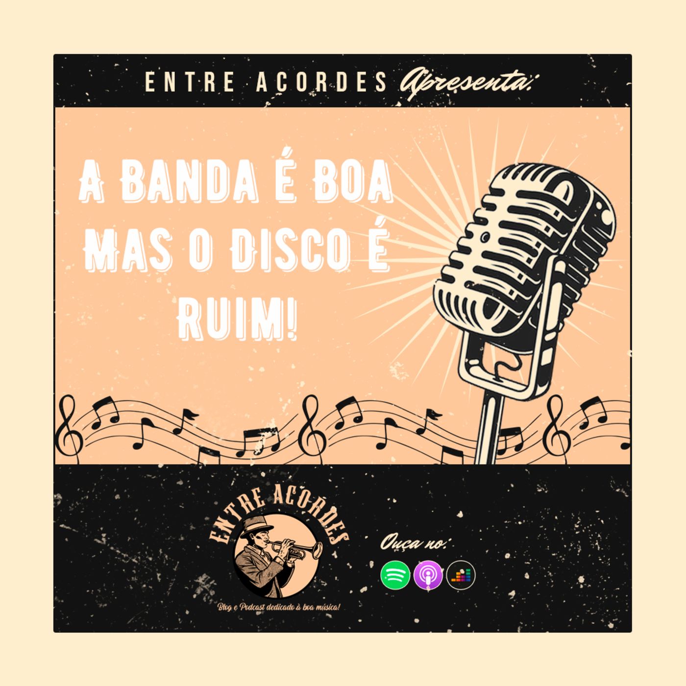 A Banda é Boa… Mas o Disco é Ruim! episode artwork