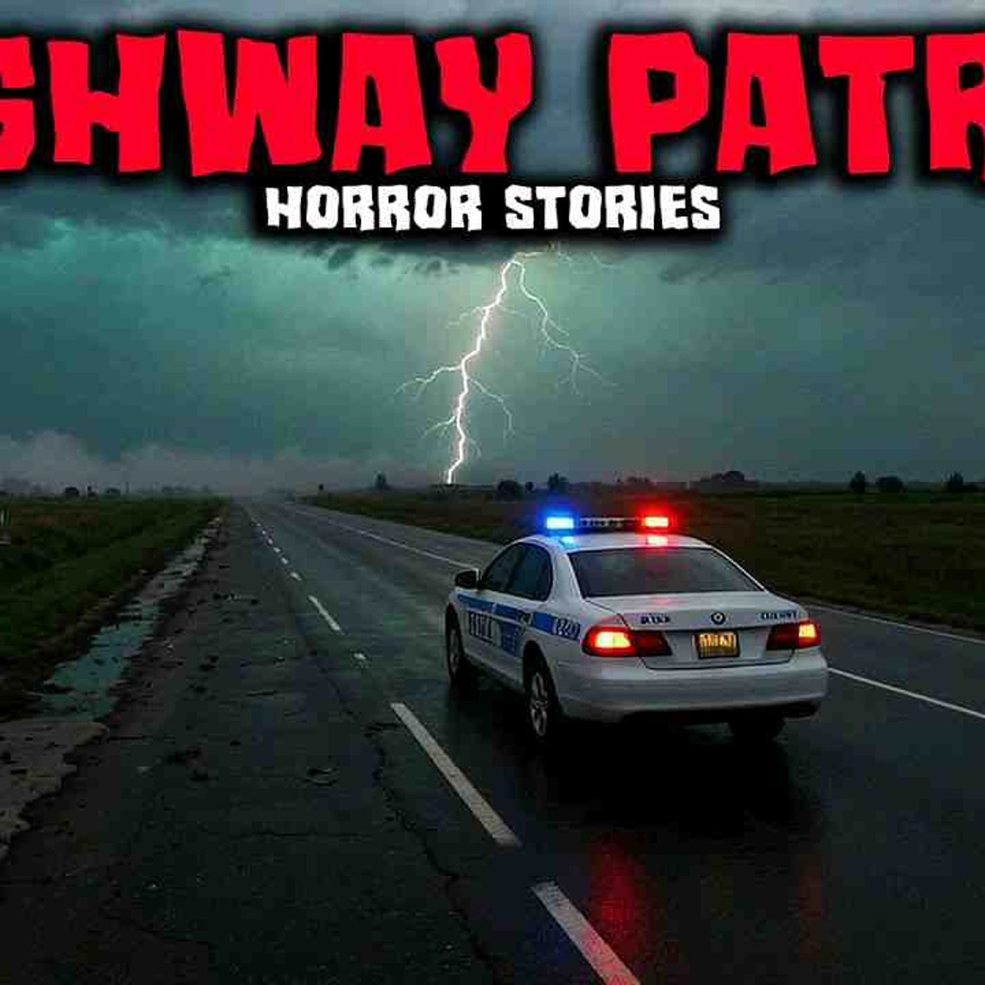 Most Disturbing TRUE Highway Patrol Horror Stories _ Buried Files episode artwork
