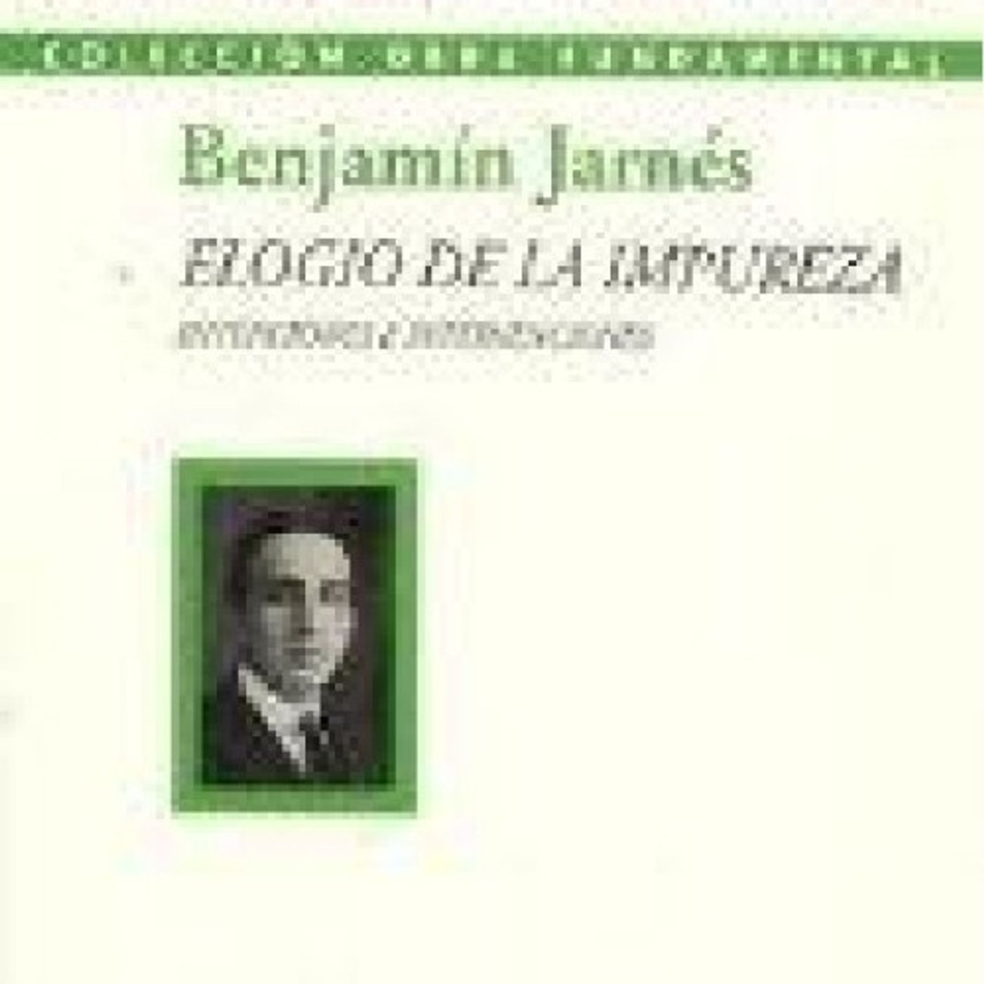 (Resumen) Elogio de la impureza - Benjamin Jarnes