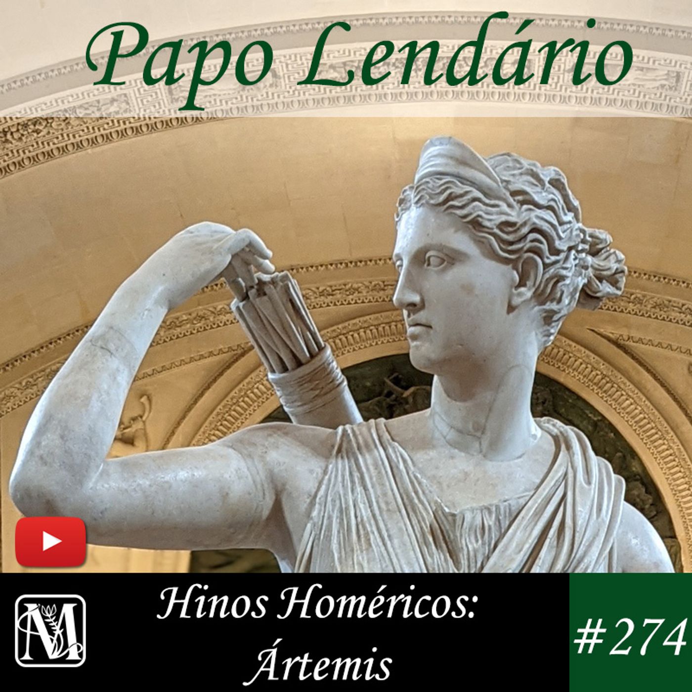 Papo Lendário #274 - Hinos Homéricos - Ártemis
