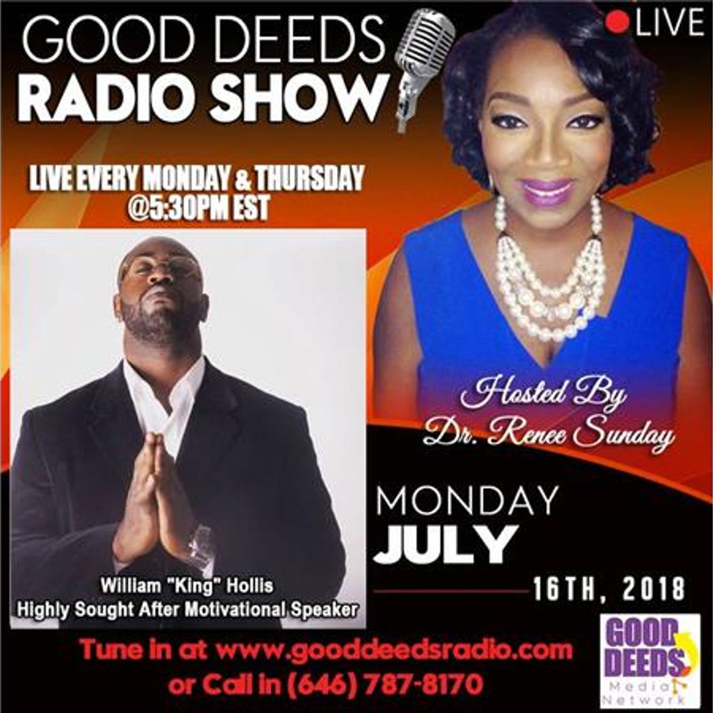 William "King" Hollis Highly Sought After Motivational Speaker on Good Deeds episode artwork