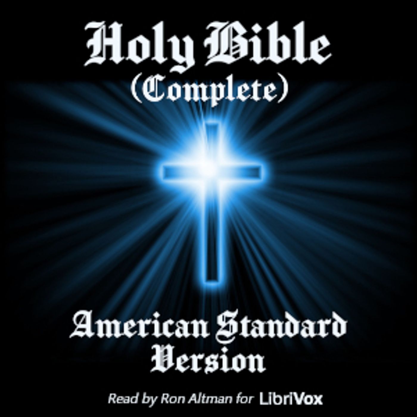 Holy Bible (ASV), Complete by American Standard Version cover art