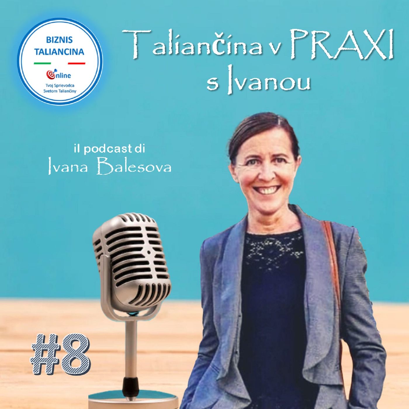 Taliančina v PRAXI s Ivanou