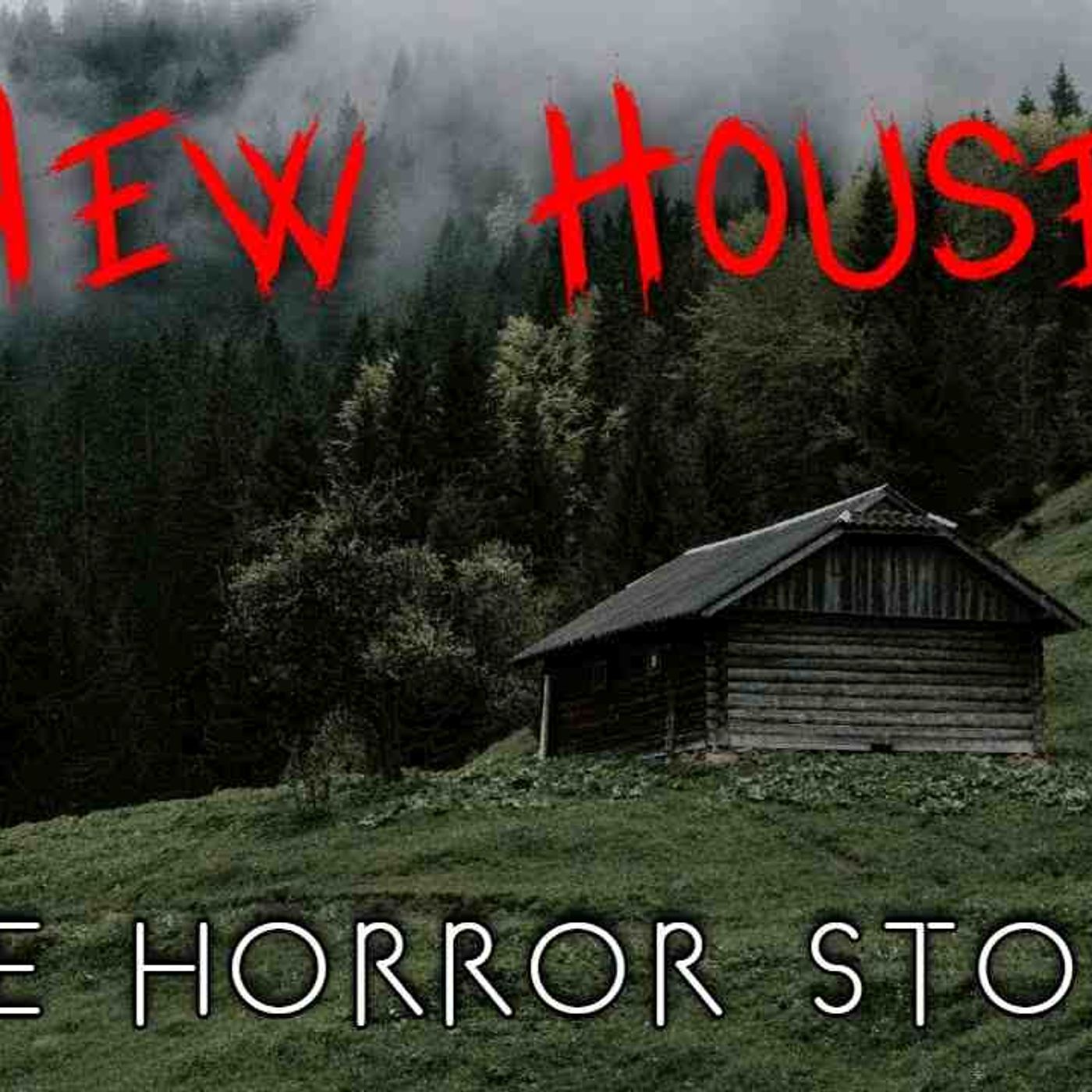 3 True Unnerving New House Horror Stories
