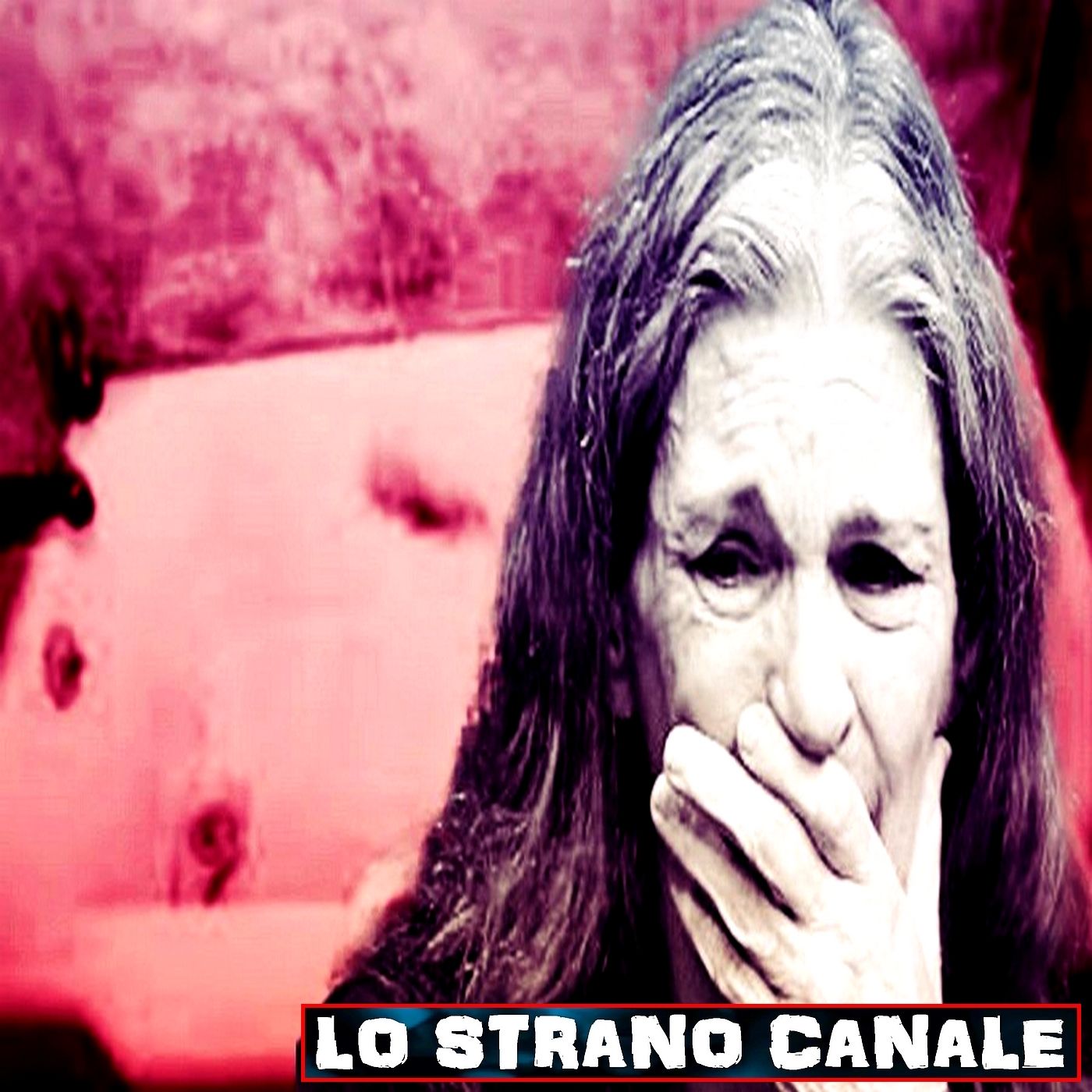 cover of episode CUORE NERO DI MADRE - IL CASO DI DONNA SCRIVO (Lo Strano Canale Podcast)