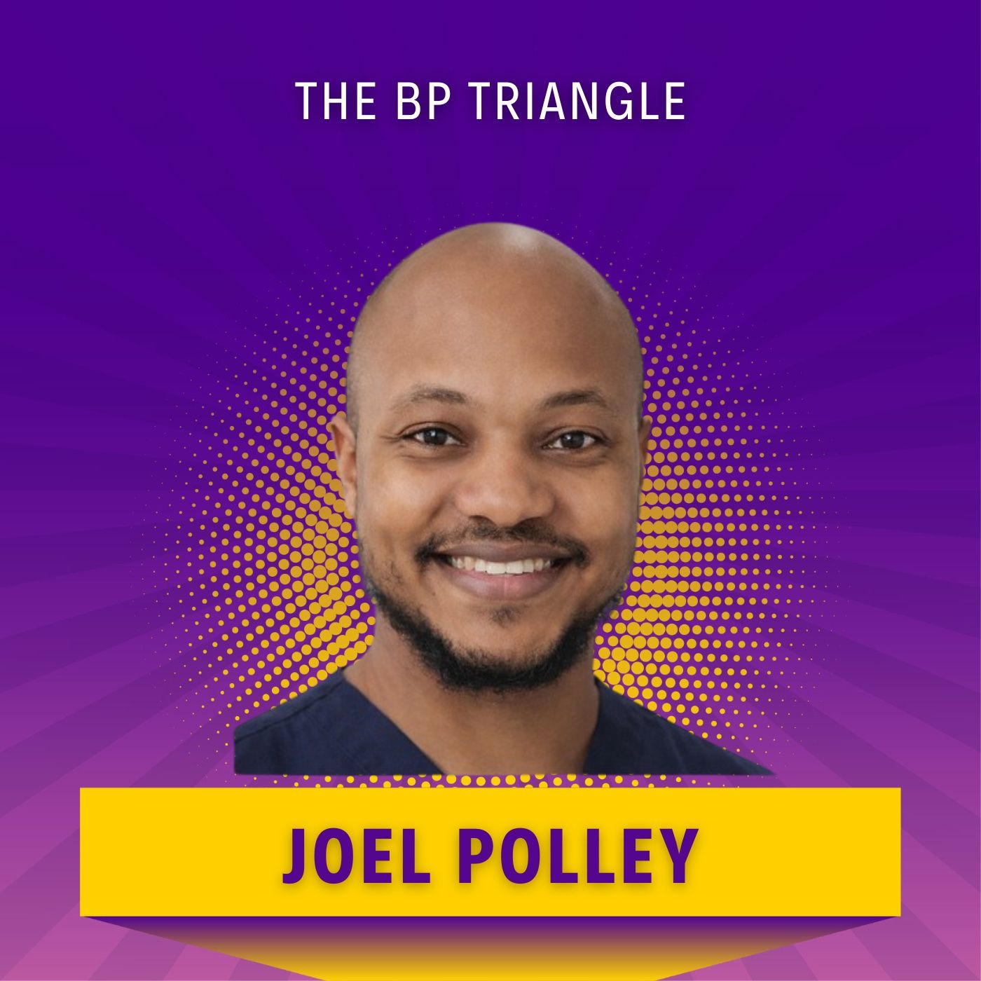 The BP Triangle