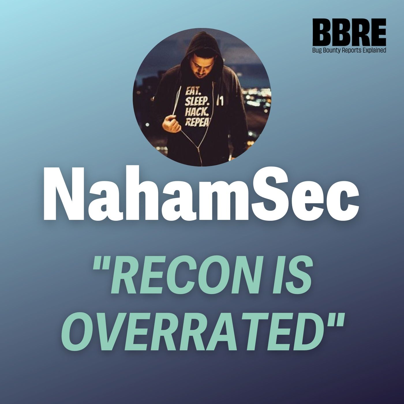 The key to succeed in bug bounty - NahamSec