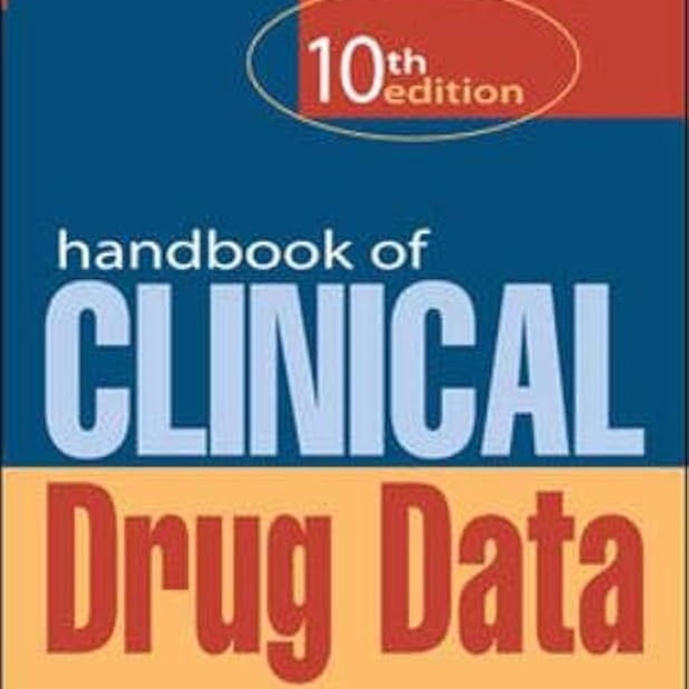 Handbook Of Clinical Drug Data
