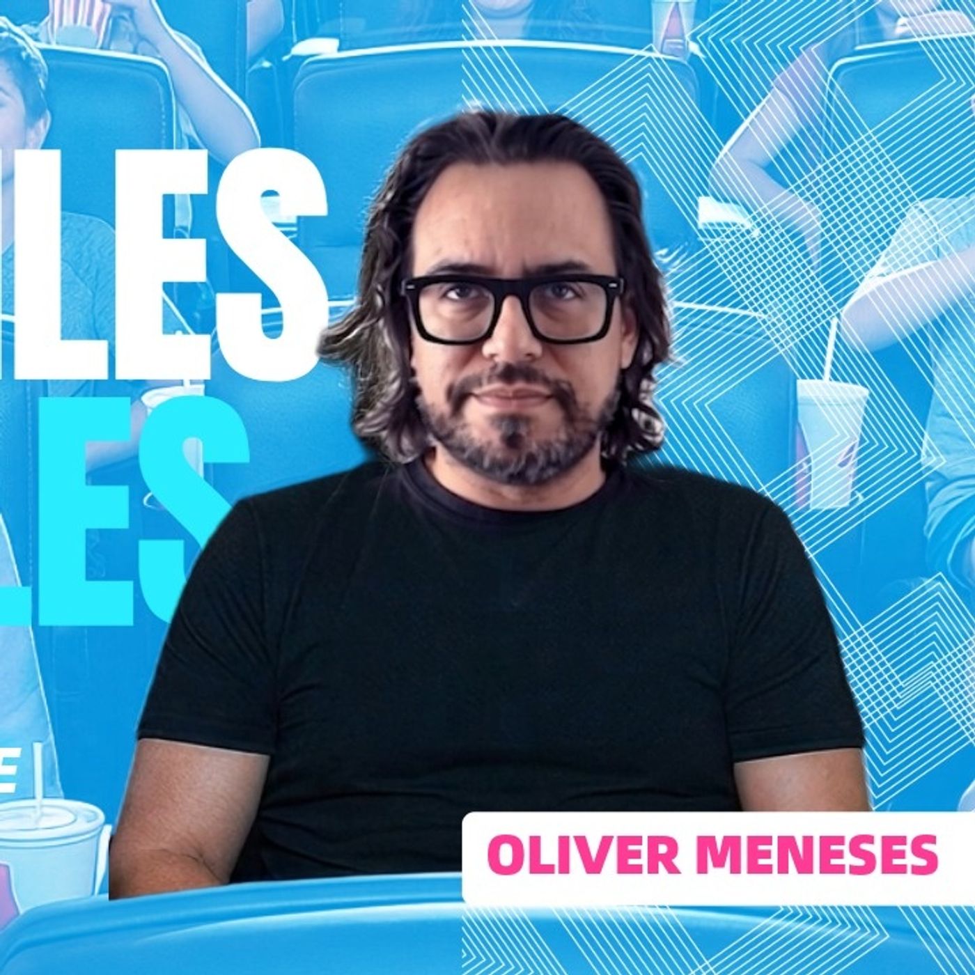Lo mejor del cine en 2025 con Oliver Meneses (Showbeast) - Cinéphiles Cine-Files 17