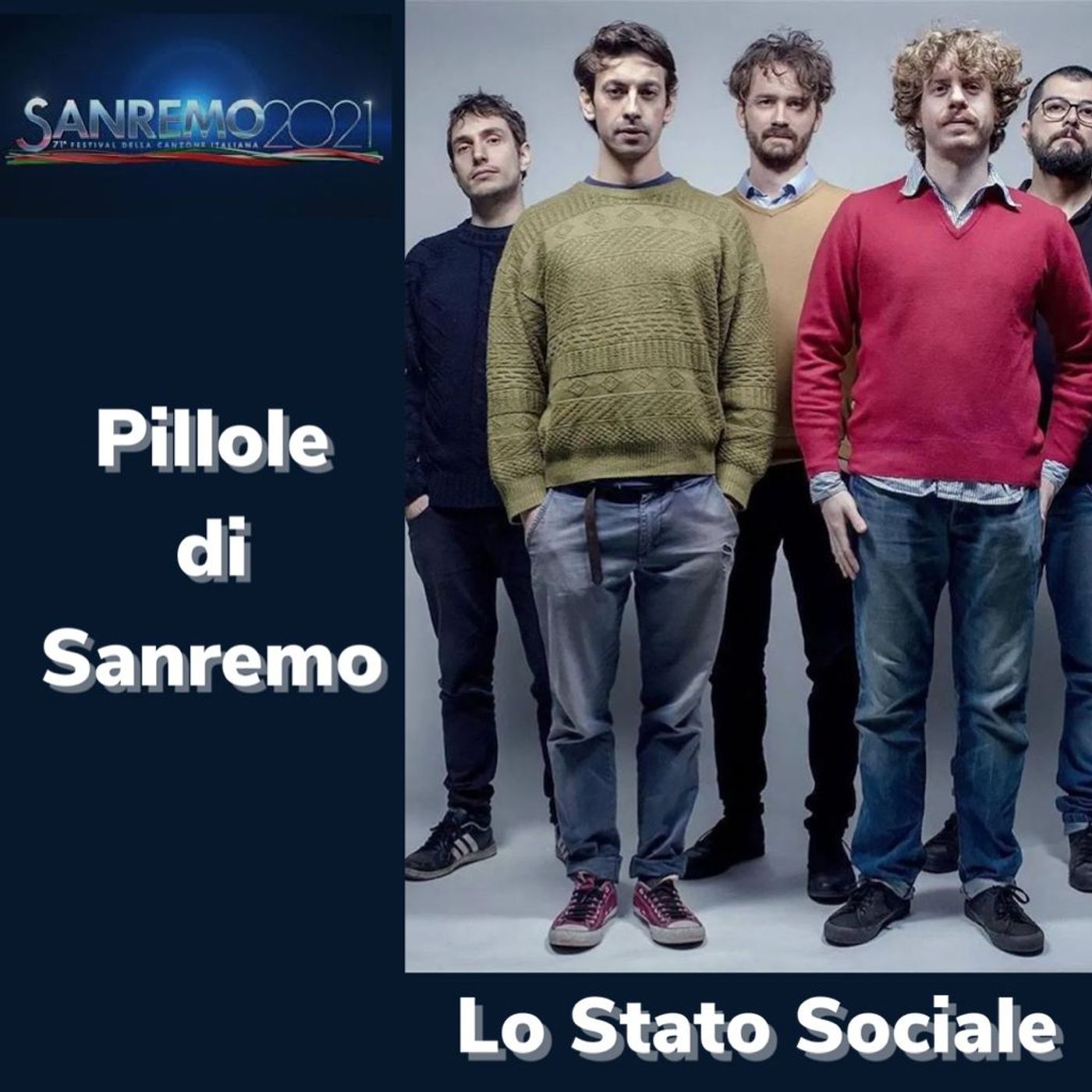 Pillole di Sanremo - Ep. 26: Lo Stato Sociale episode artwork