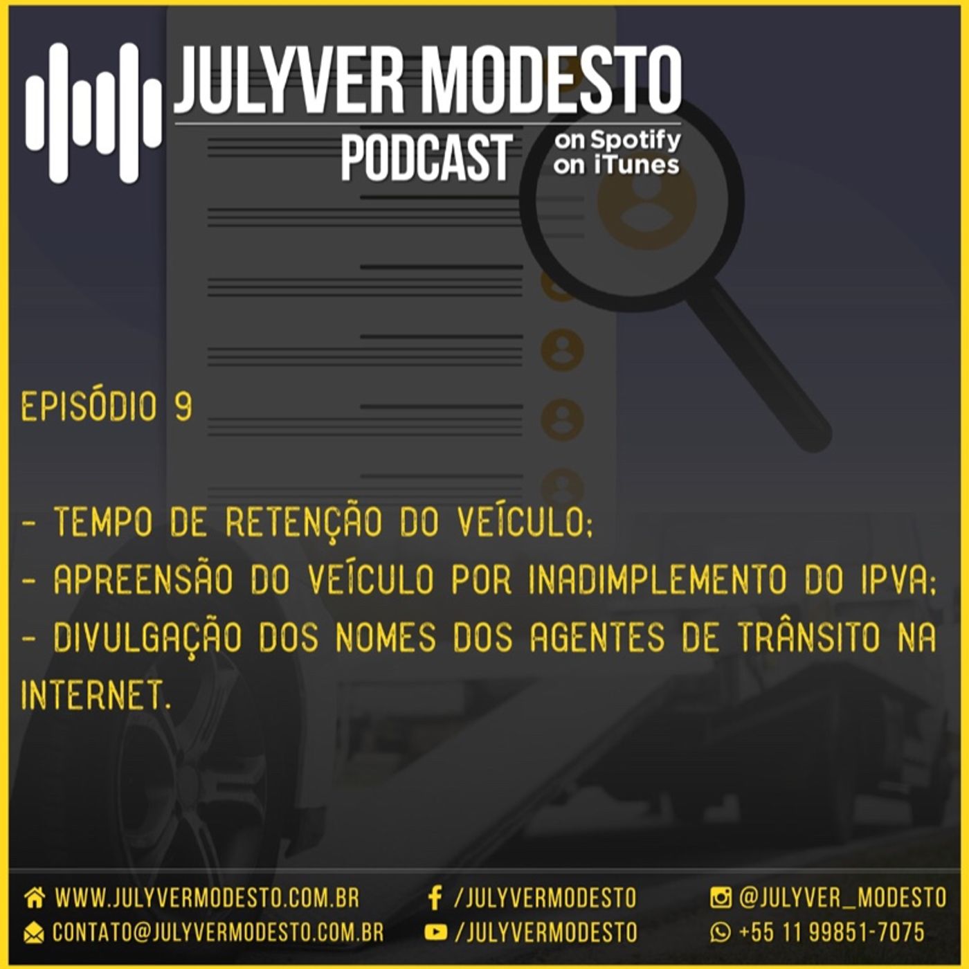 Episódio 9 - Trânsito, por Julyver Modesto episode artwork