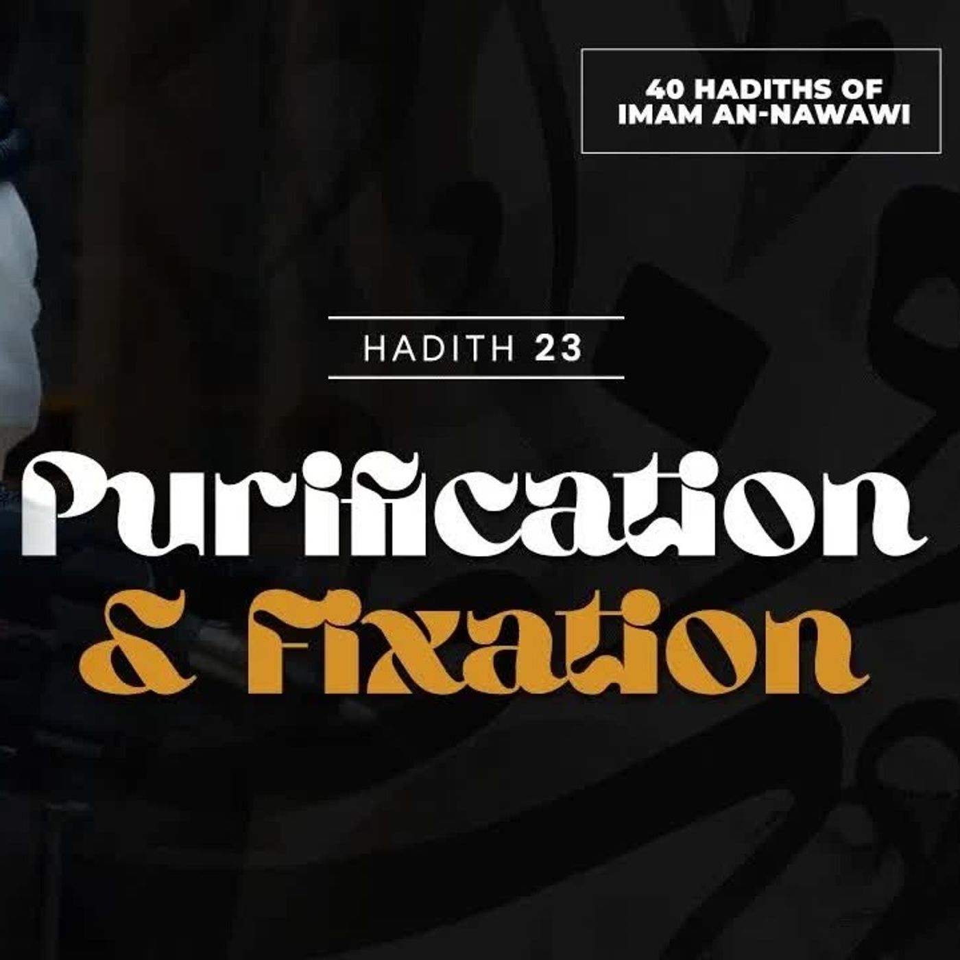 40 Nawawi Hadiths - Faris Al Hammadi