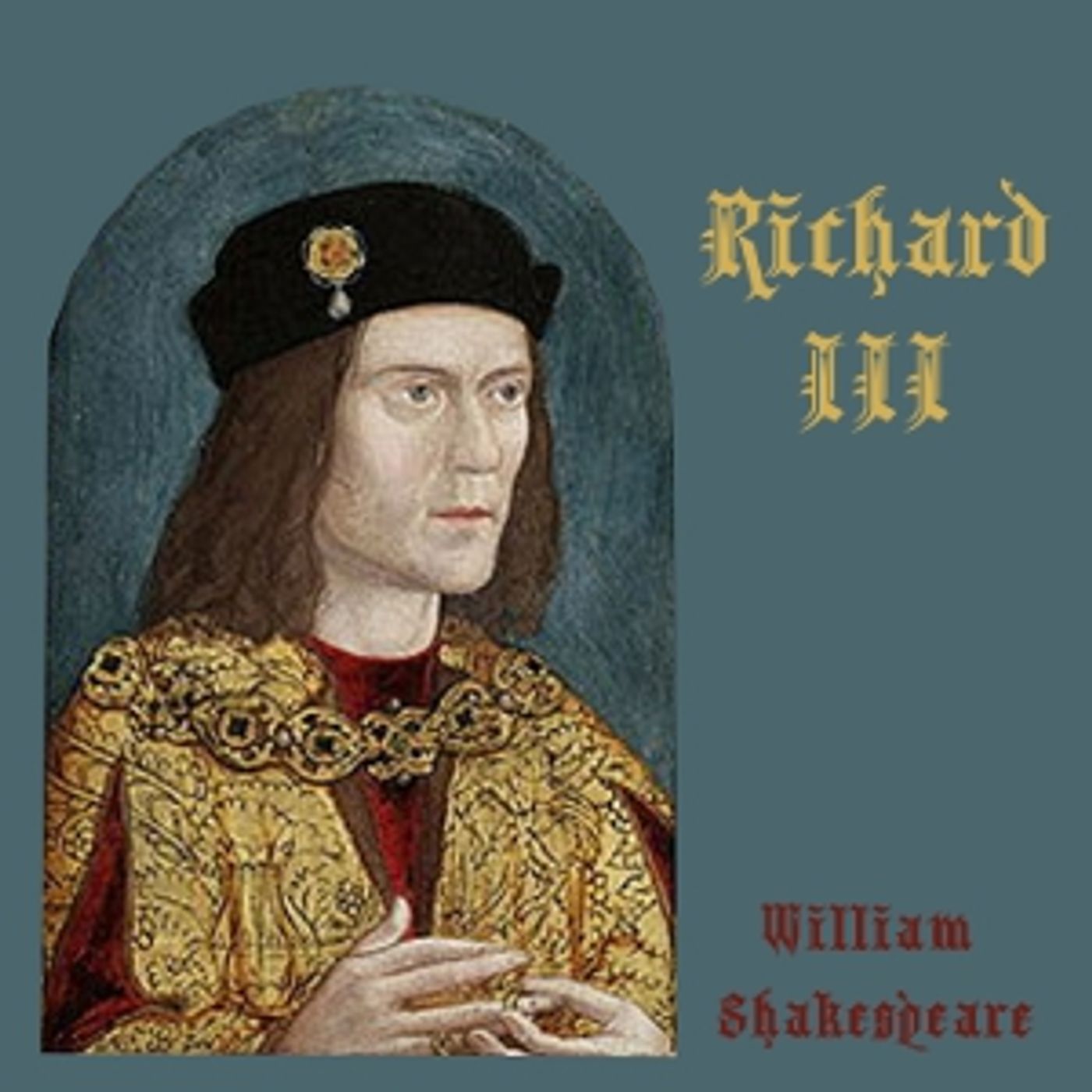 William Shakespeare - Richard III podcast artwork