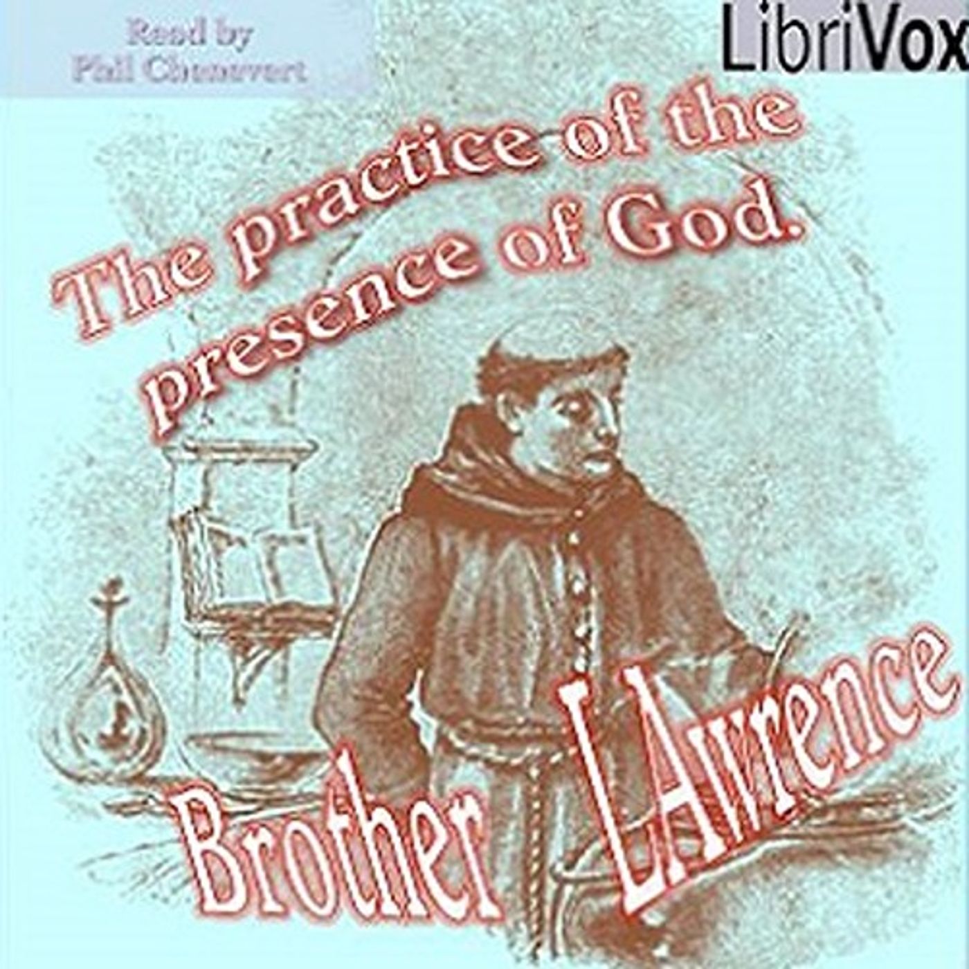 The Practice of the Presence of God by Brother Lawrence. cover art