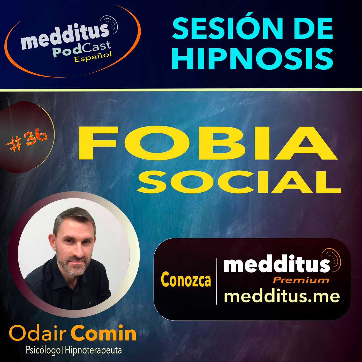 #36 Hipnosis para Superar la Fobia Social | Odair Comin