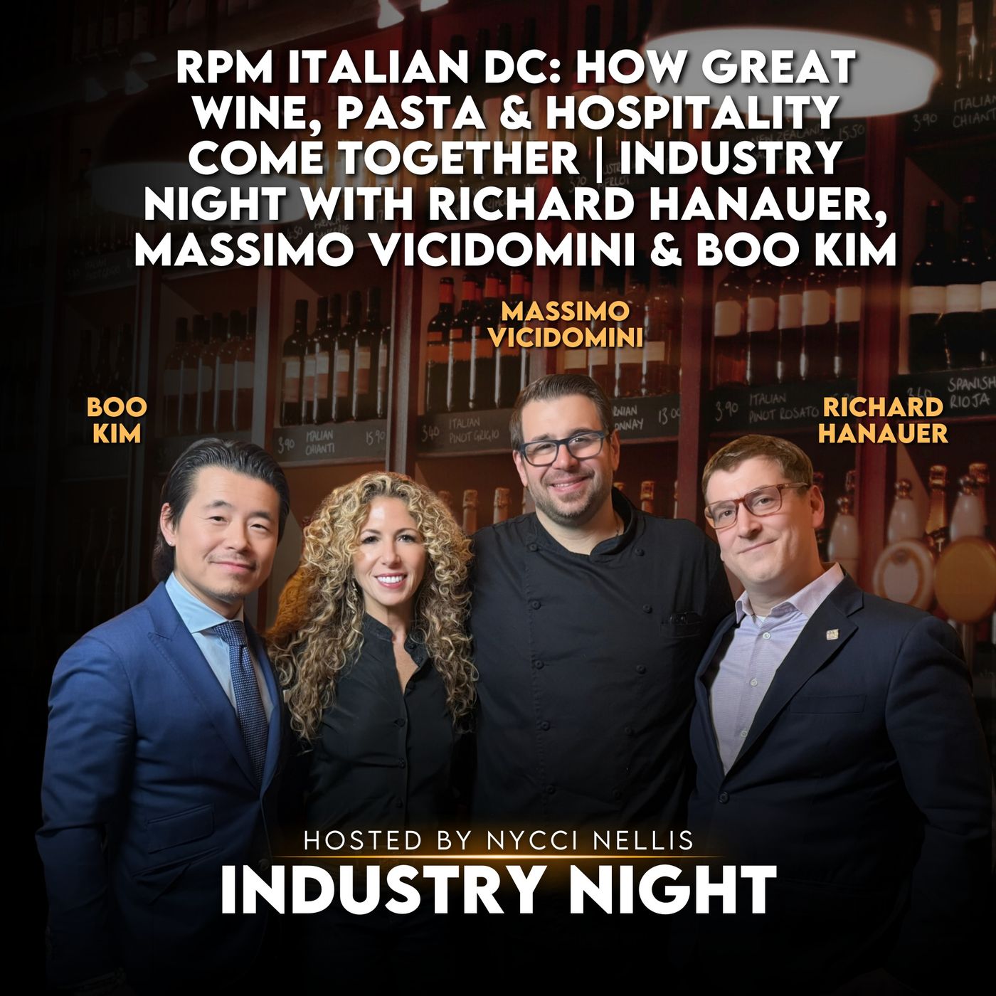 RPM Italian DC: How Great Wine, Pasta & Hospitality Come Together with Richard Hanauer, Massimo Vicidomini & Boo Kim episode artwork