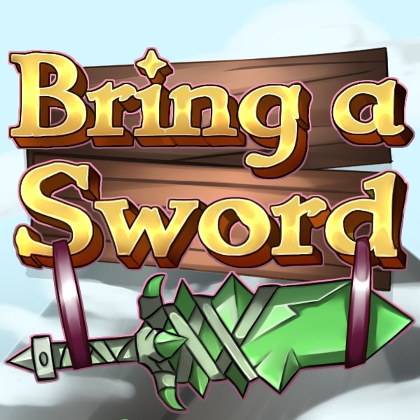 Bring a Sword Podcast cover art