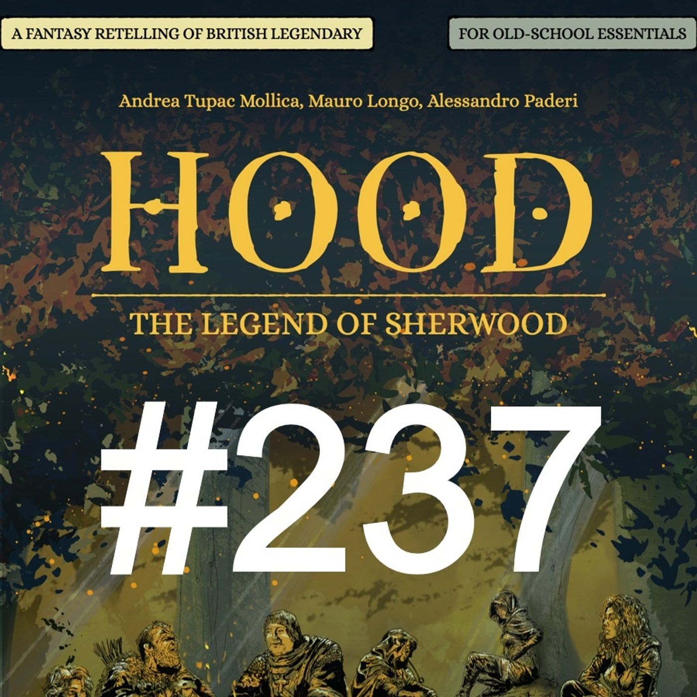 RECE-VELOCE 45 – Hood: c'erano una volta gli allegri compagni del bosco! - Puntata 237 episode artwork