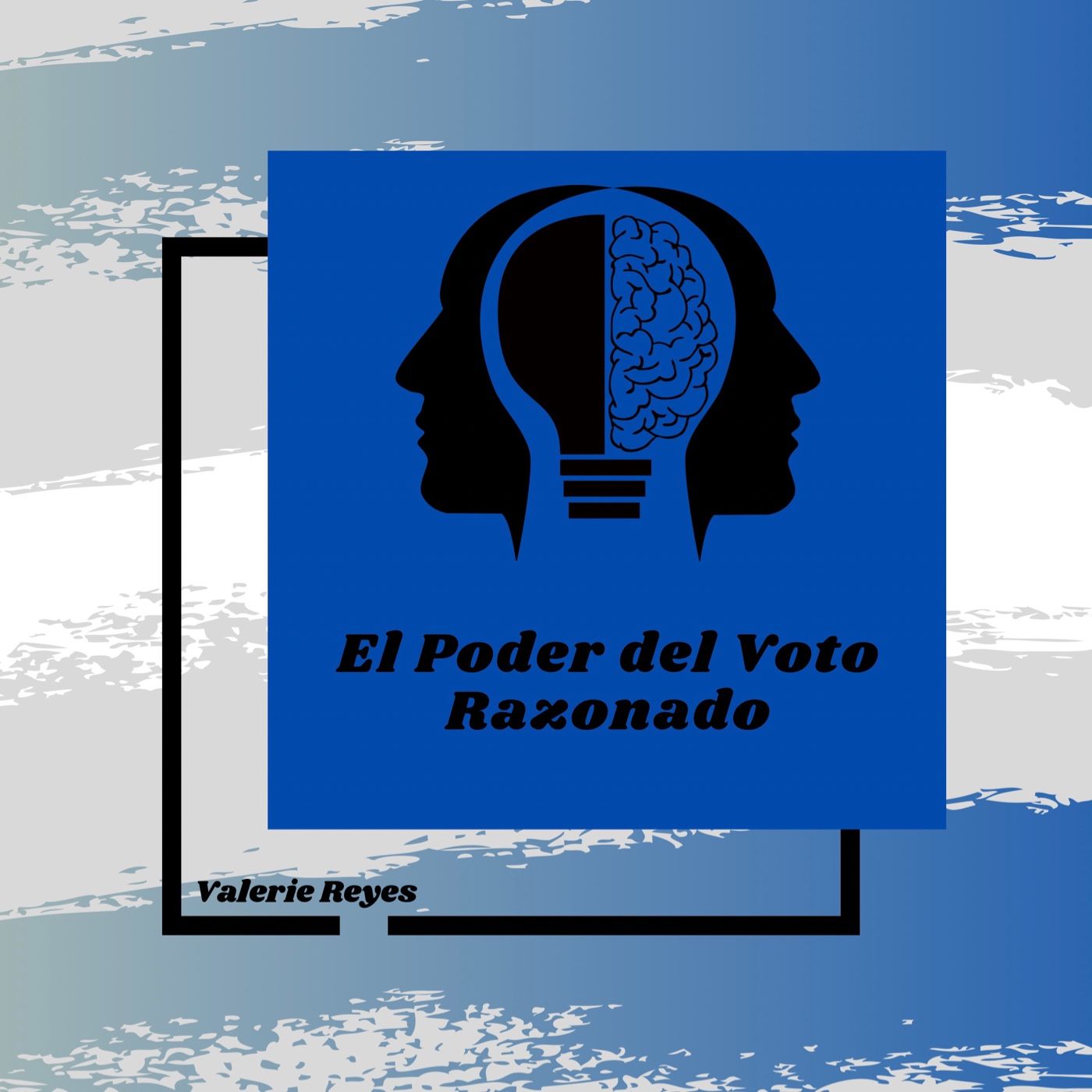 El Poder Del Voto Razonado