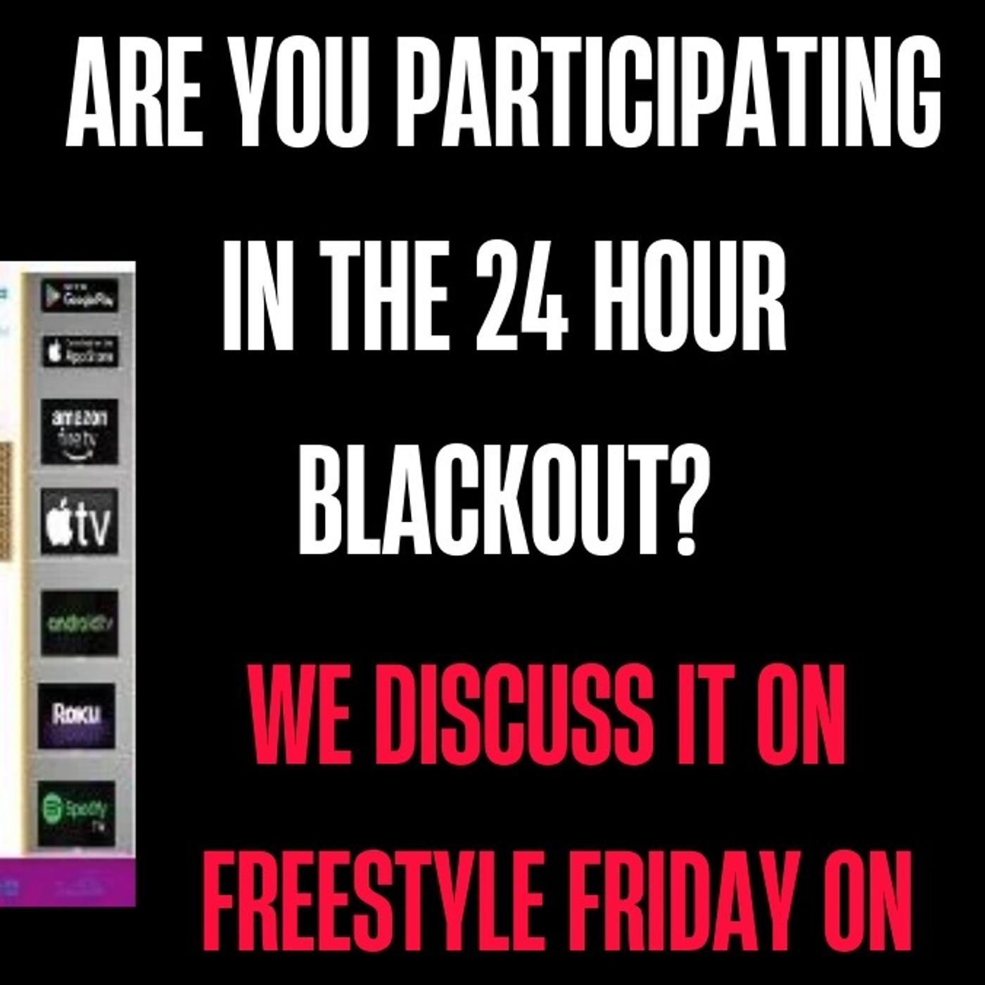 FREESTYLE FRIDAY_ BLACK HISTORY AND OTHER TOPICS THAT MATTER MOST TO YOU!