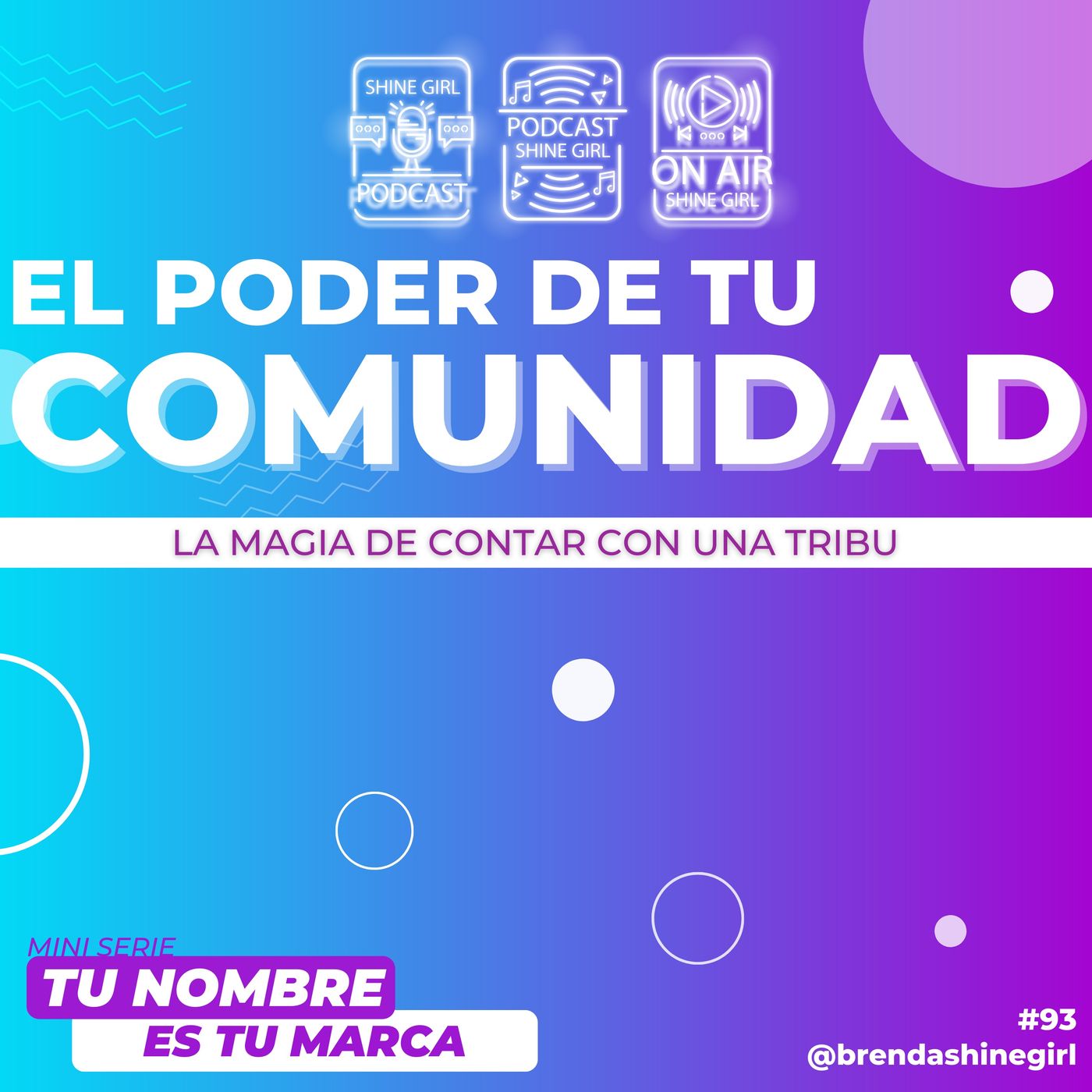 #93 | ¡El Poder de tu Comunidad! | La importancia de generar valor episode artwork