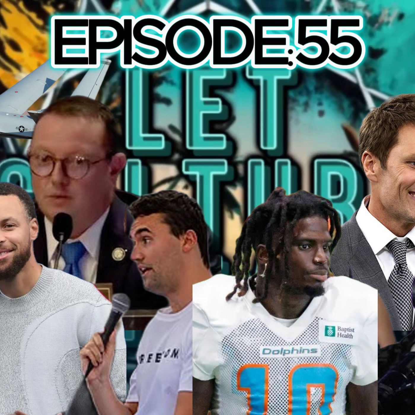 Charlie Kirk’s Shooter; Tom Brady’s Raiders;UFO HellFire; Tyreek Hill’s Abuse &MORE | LetCultureSpeakEp55