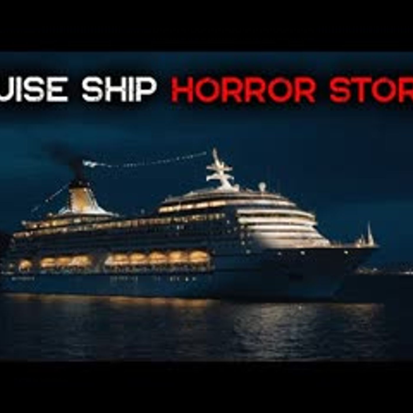 3 Disturbing TRUE Cruise Ship Horror Stories
