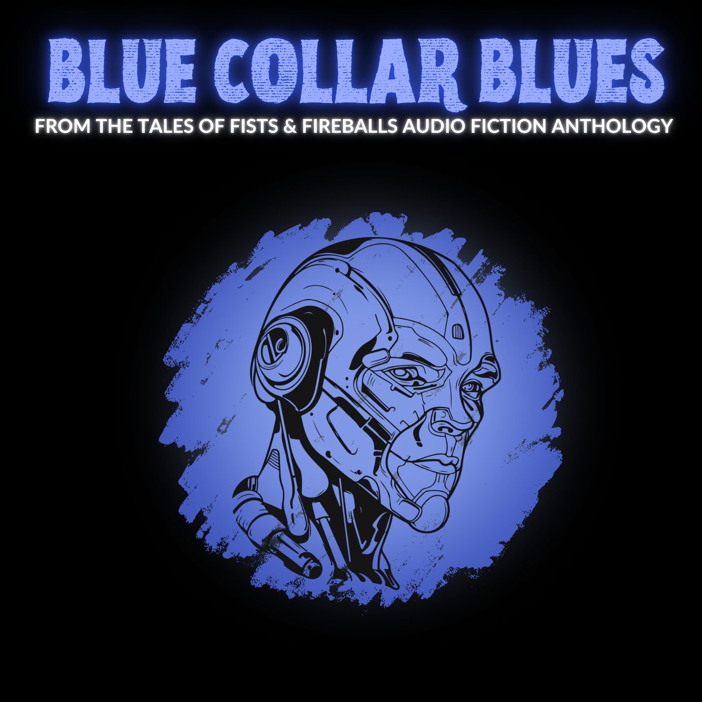 Blue Collar Blues Blue Collar Blues