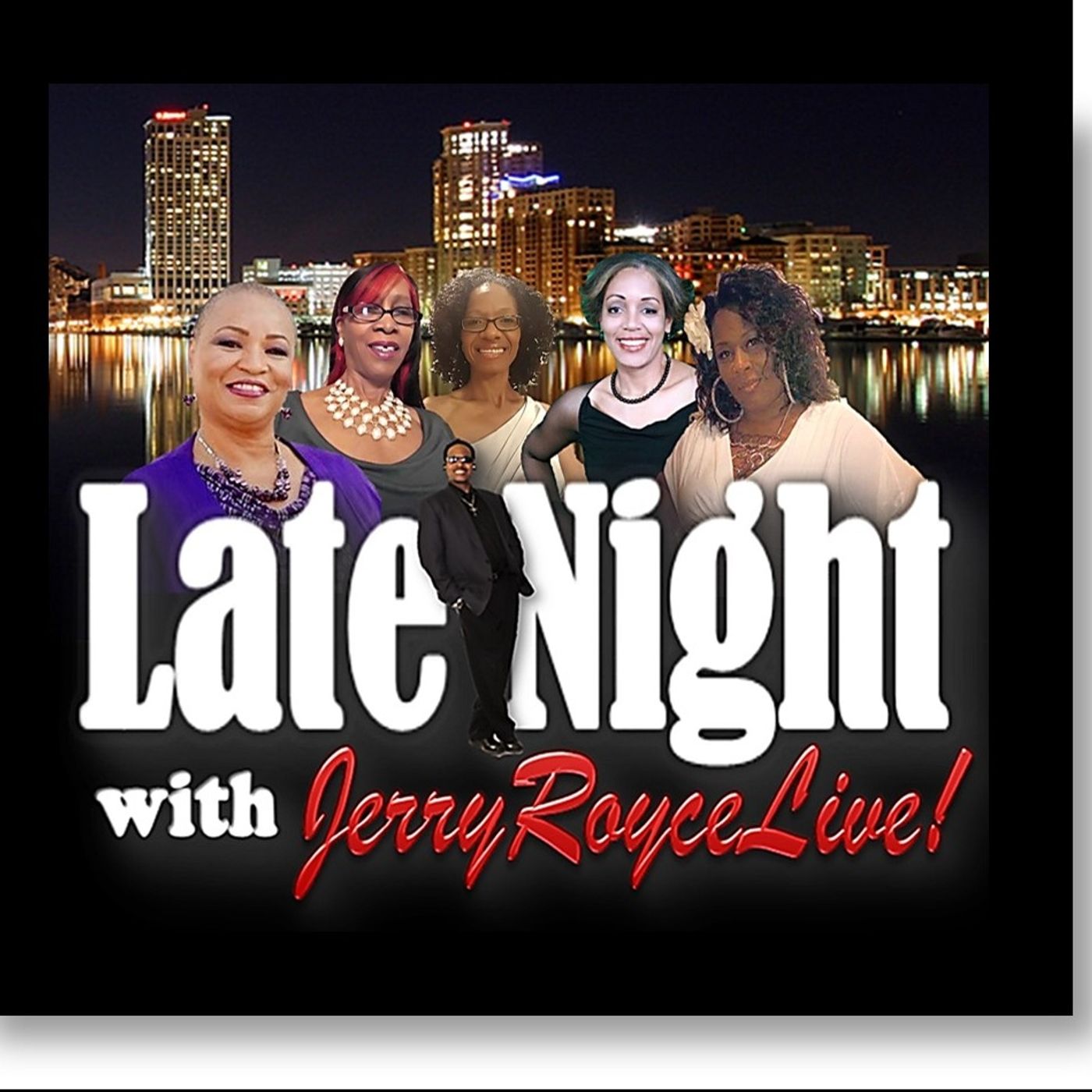 Late Night Radio with Jerry Royce Live!