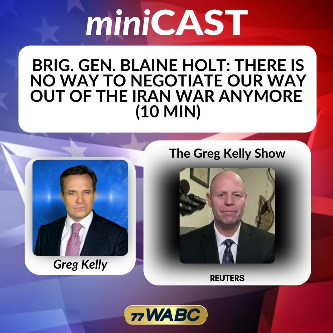 Brig. Gen. Blaine Holt: There is No Way to Negotiate Our Way Out of the Iran War Anymore (10 min)