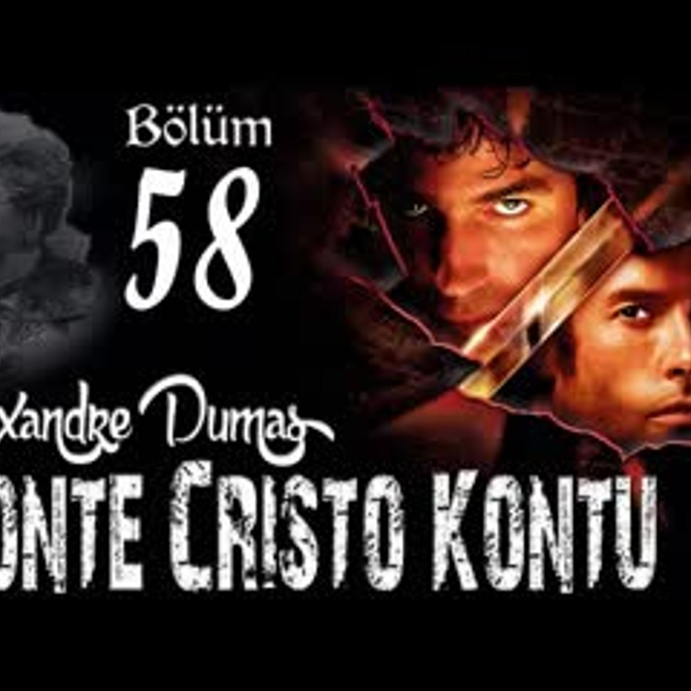 Alexandre Dumas - Monte Cristo Kontu Bölüm 58 - Sesli Kitap