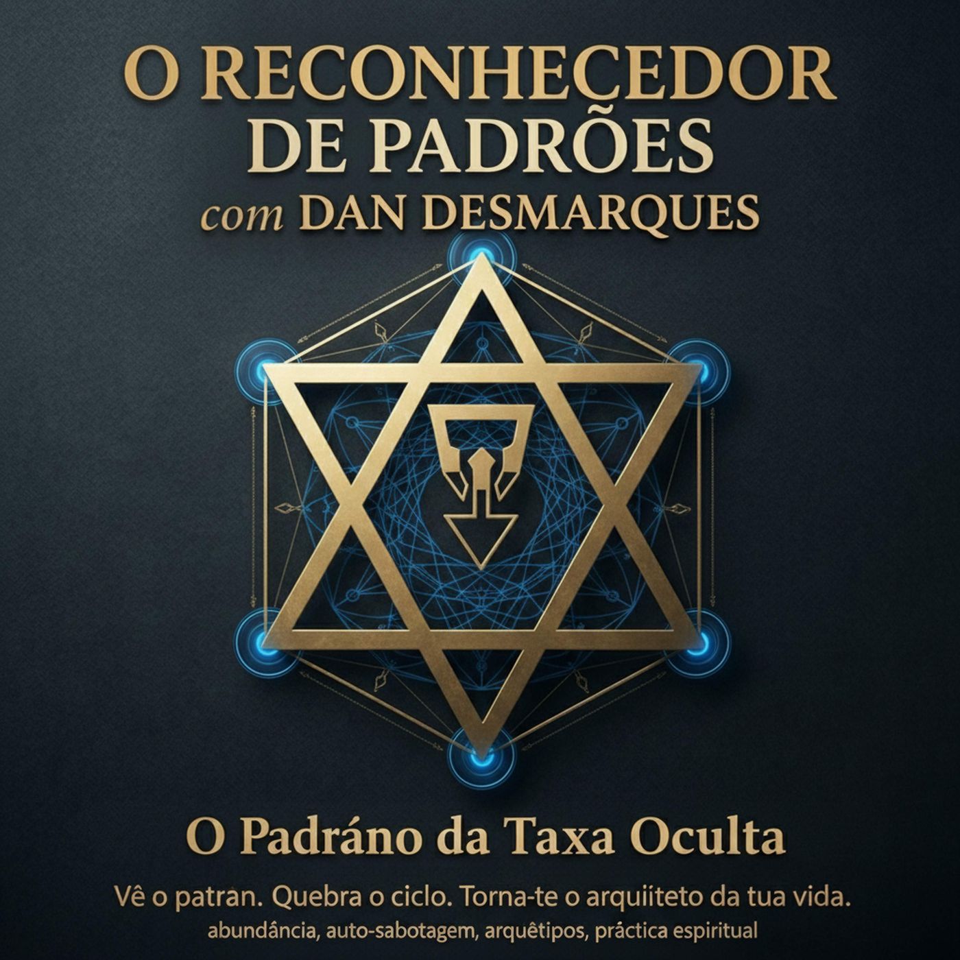 O Padrão da Taxa Oculta episode artwork