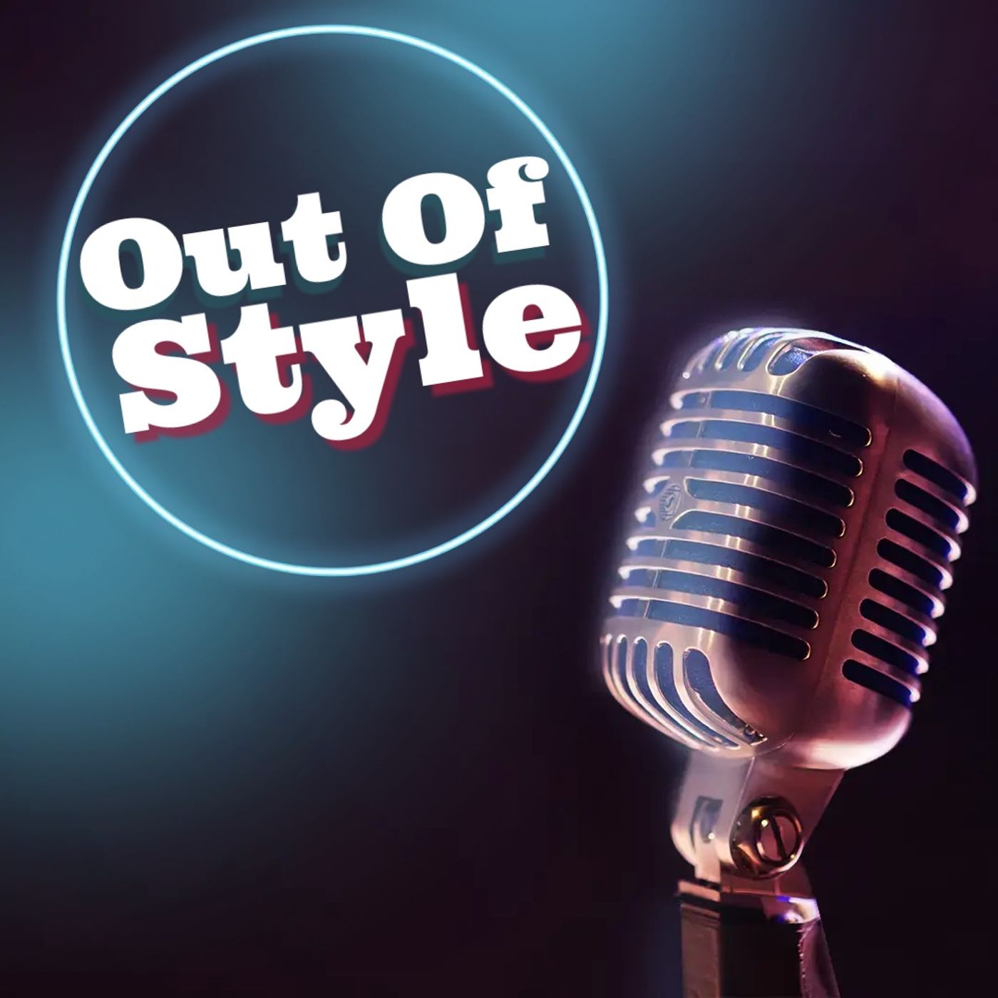Out Of Style podcast artwork