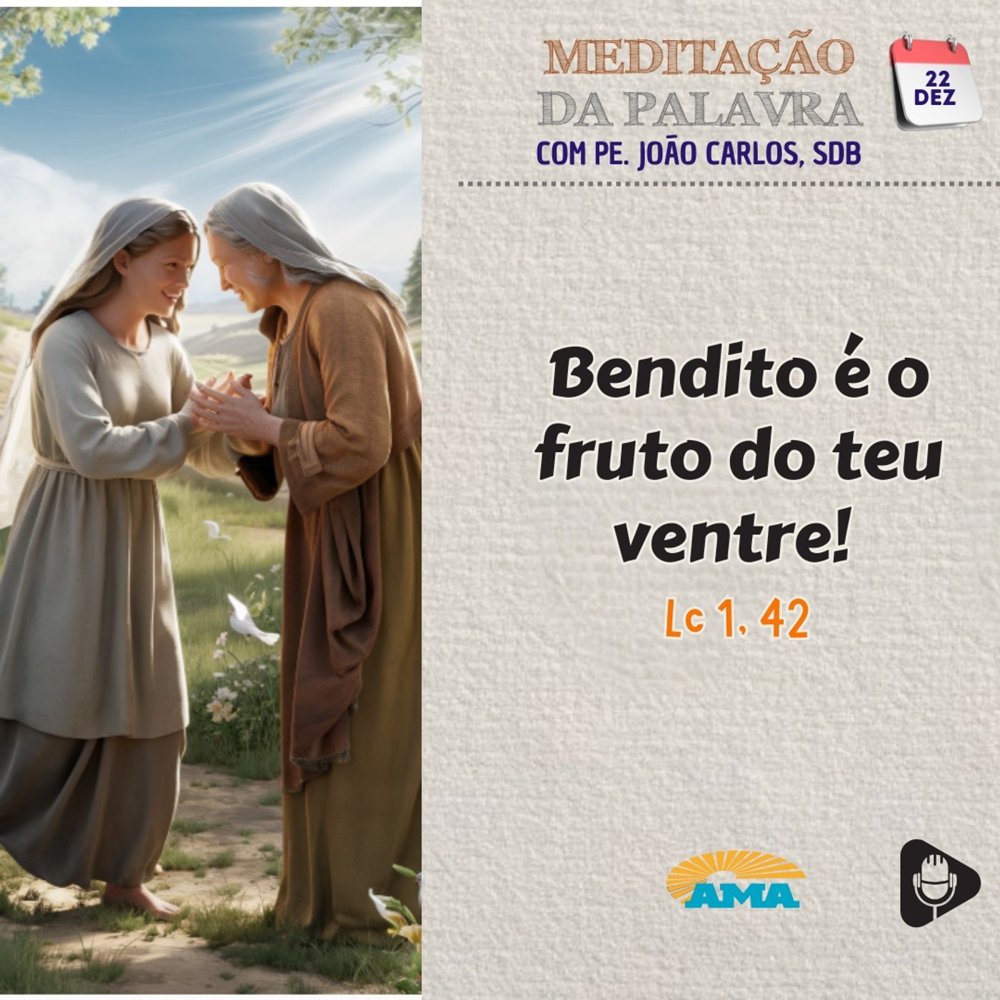 22 de dezembro de 2024 - Meditação da Palavra do Senhor