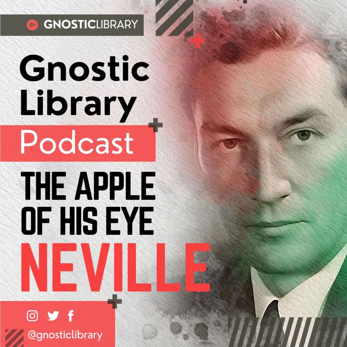 The Apple of his Eyes ❯ Neville Goddard ❯ Original Recording
