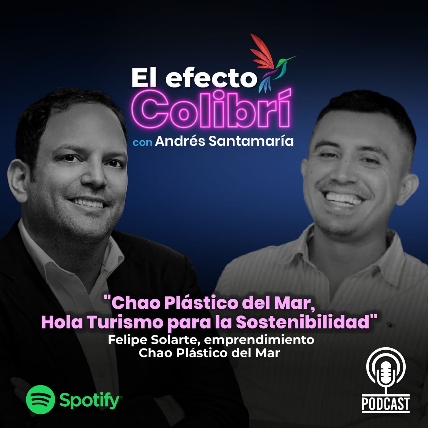 El Efecto Colibrí, con Andrés Santamaría