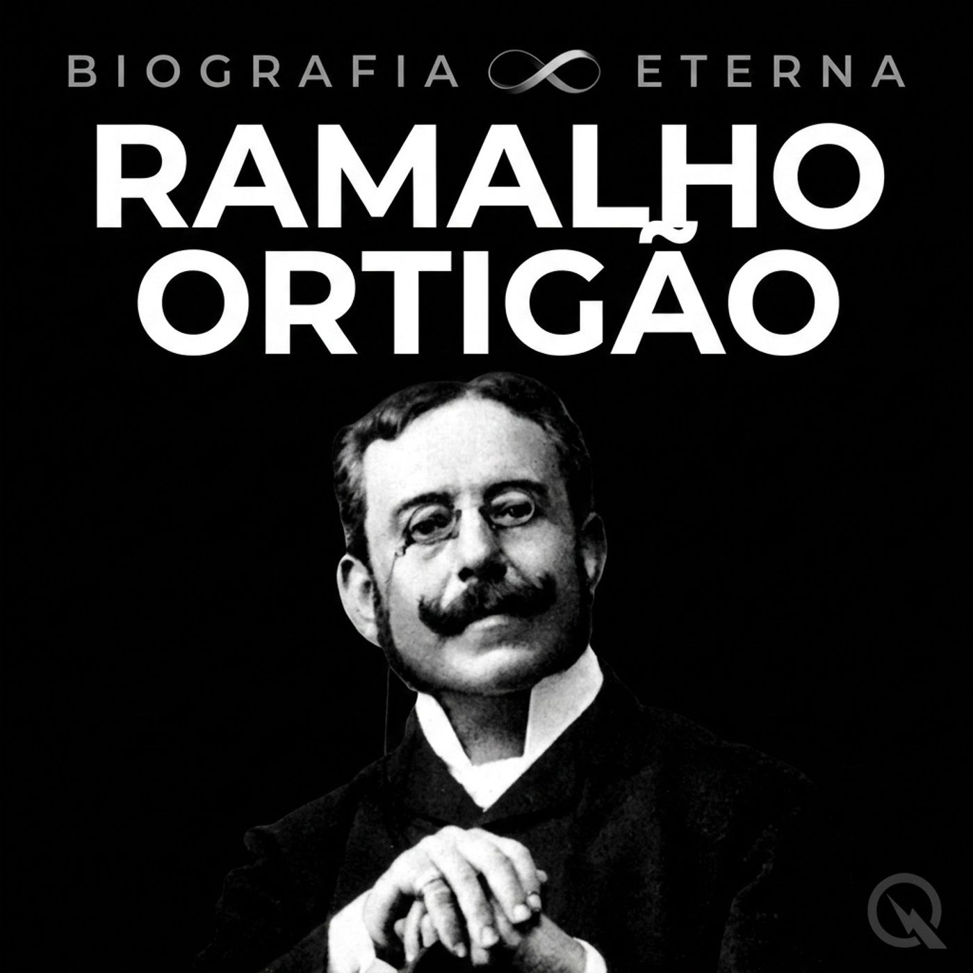 Ramalho Ortigão - Biografia Eterna