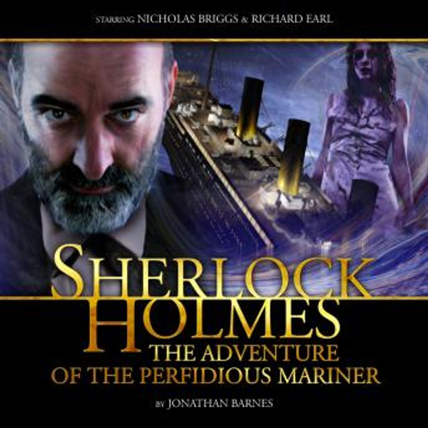 Sherlock Holmes: The Adventure of the Perfidious Mariner by Big Finish Productions episode artwork