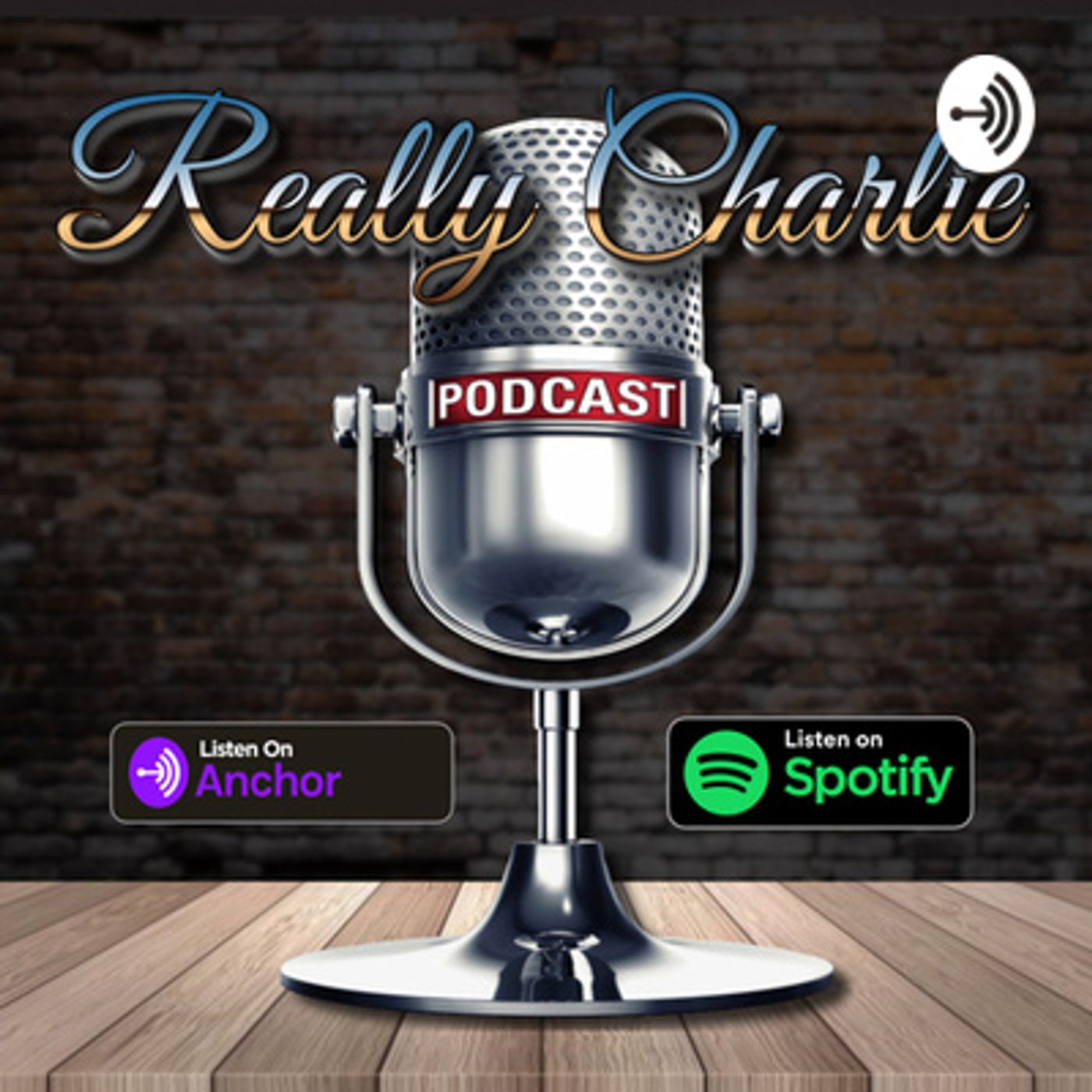 Really Charlie Podcast