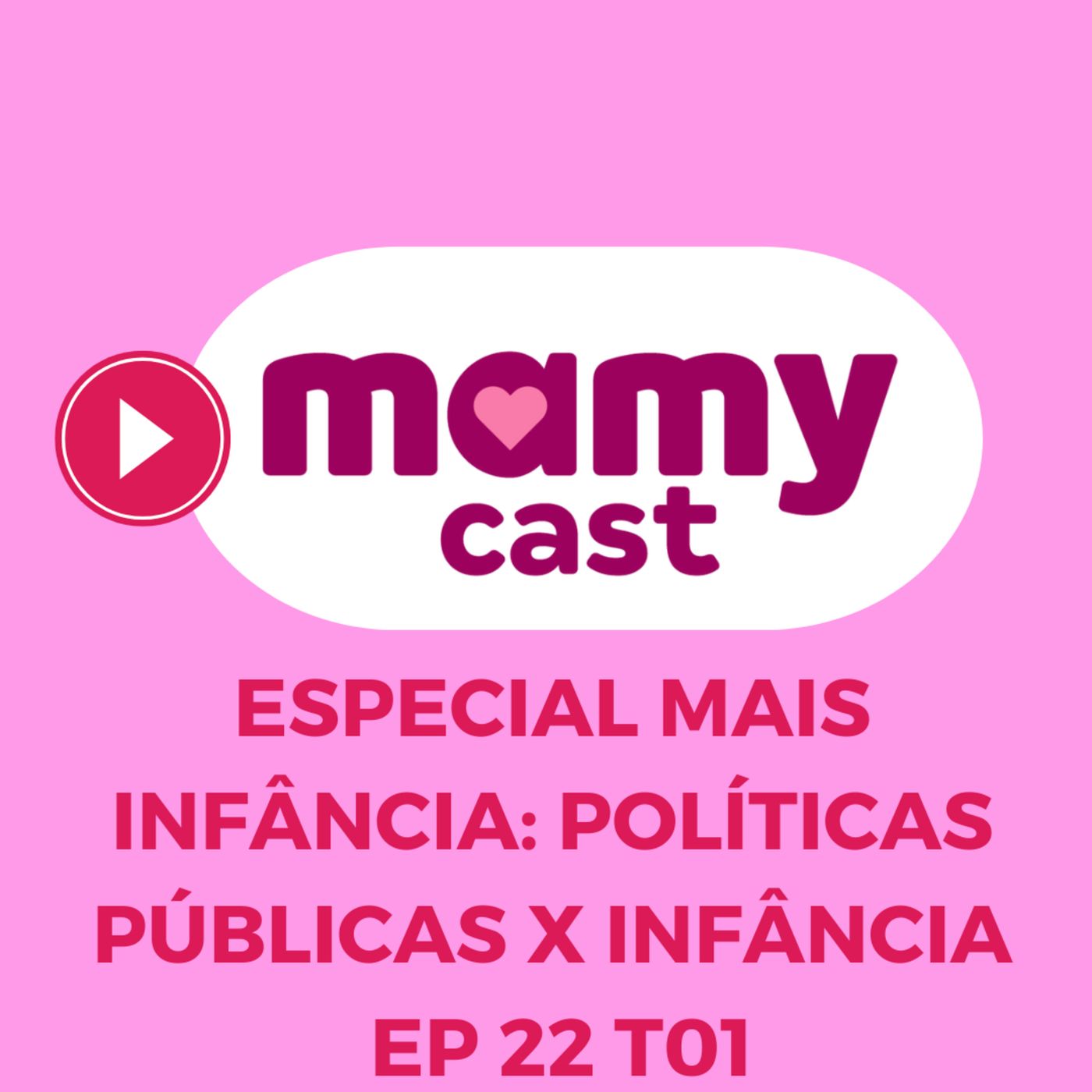 MamyCast Oficial – com Rachel Gomes